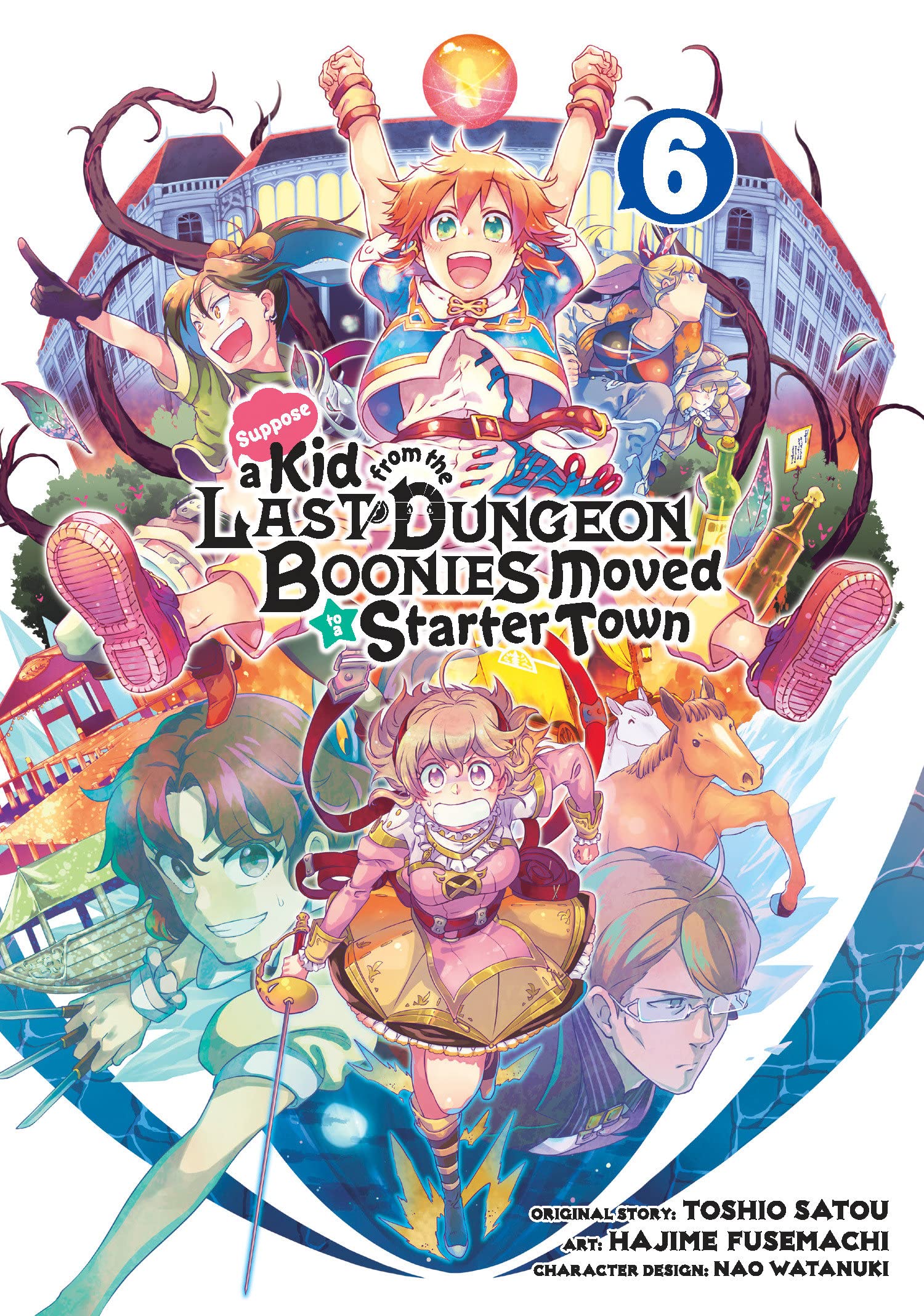 Suppose a Kid from the Last Dungeon Boonies Moved to a Starter Town (Manga) Vol. 06