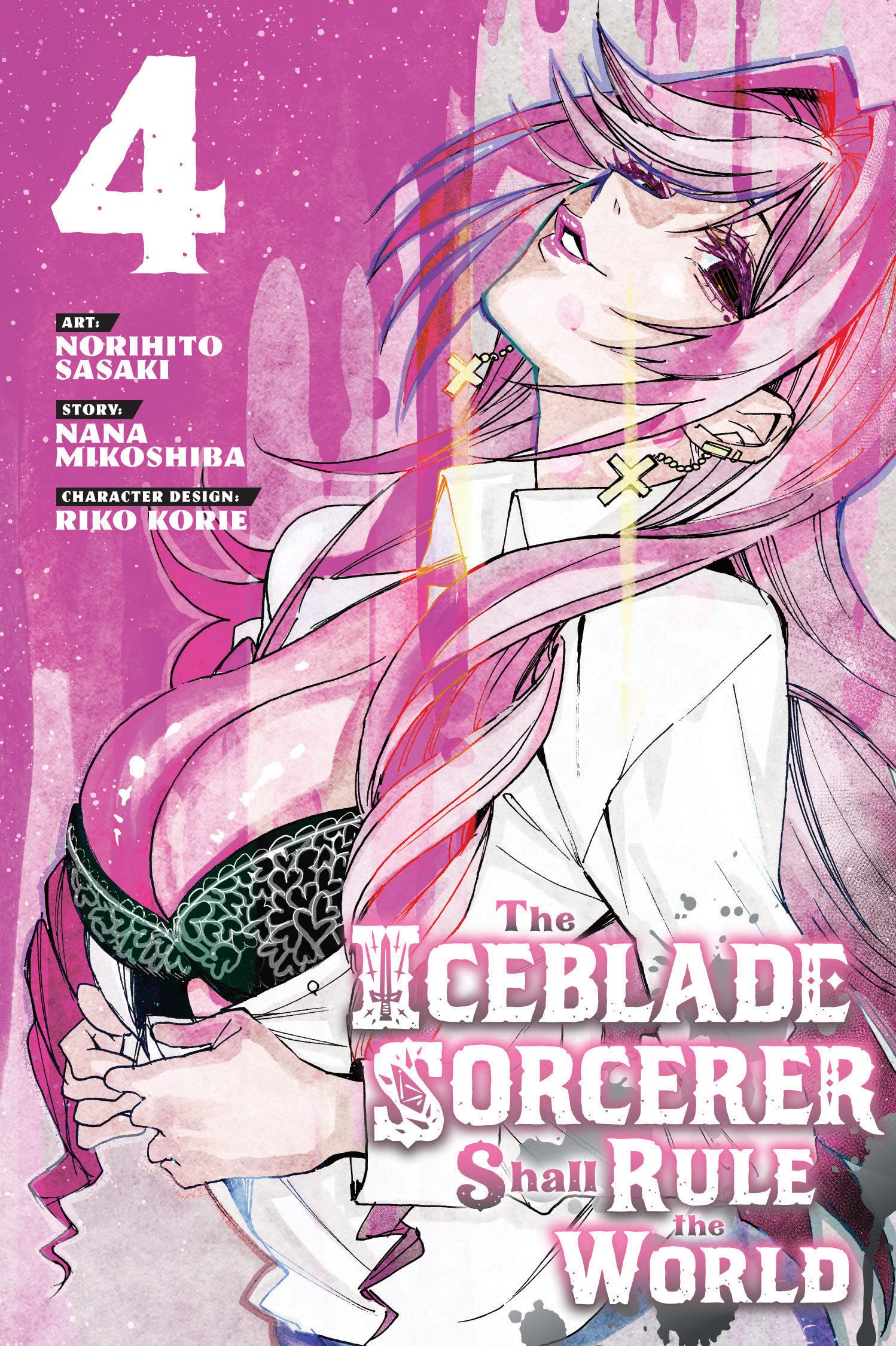 The Iceblade Sorcerer Shall Rule the World (Manga) Vol. 04