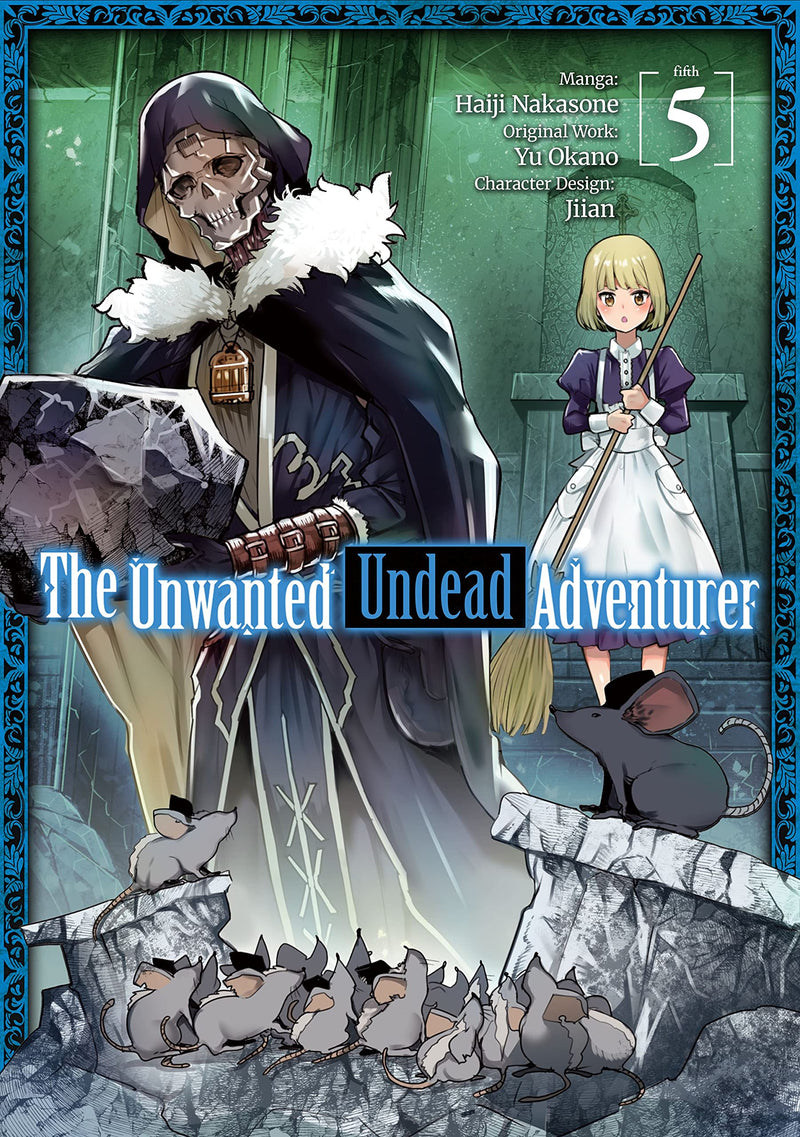 The Unwanted Undead Adventurer (Manga) Vol. 05