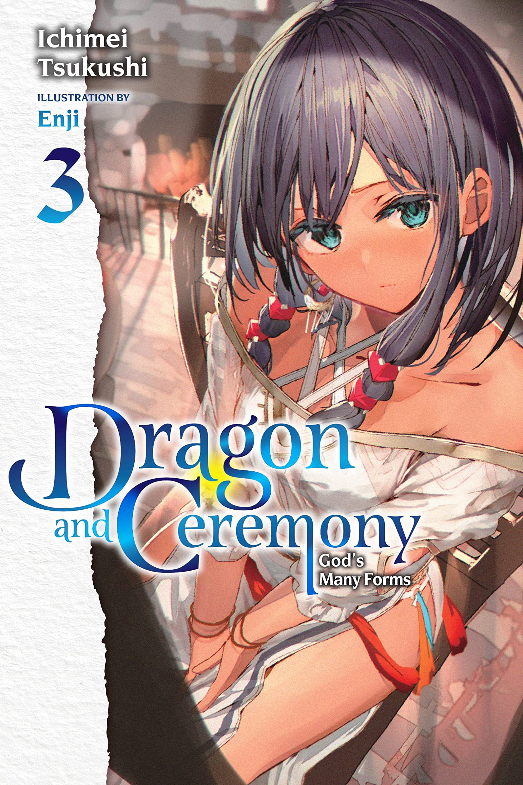 Dragon and Ceremony Vol. 03 (Light Novel)