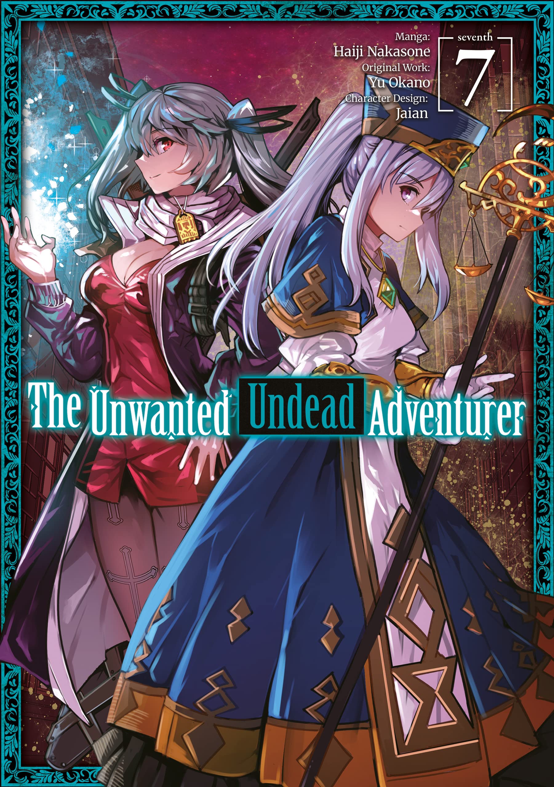 The Unwanted Undead Adventurer (Manga) Vol. 07