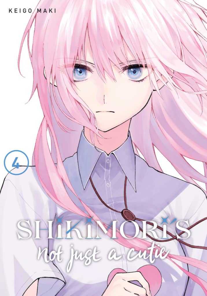 Shikimori's Not Just a Cutie Vol. 04