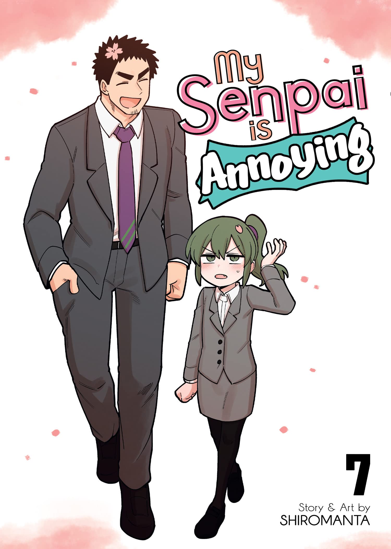 My Senpai is Annoying Vol. 07