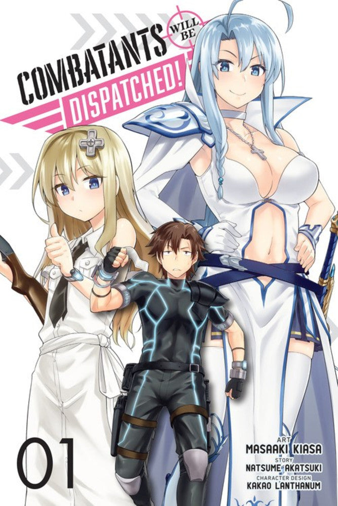 Combatants Will Be Dispatched! (Manga) Vol. 01