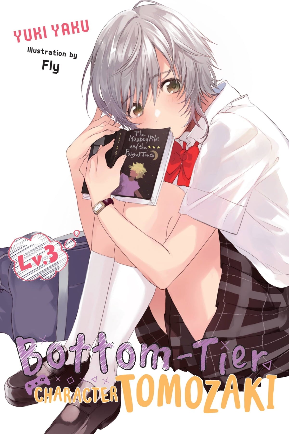 Bottom-Tier Character Tomozaki Vol. 03 (Light Novel)