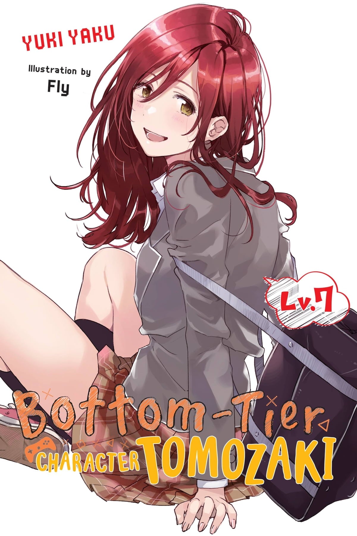 Bottom-Tier Character Tomozaki Vol. 07 (Light Novel)