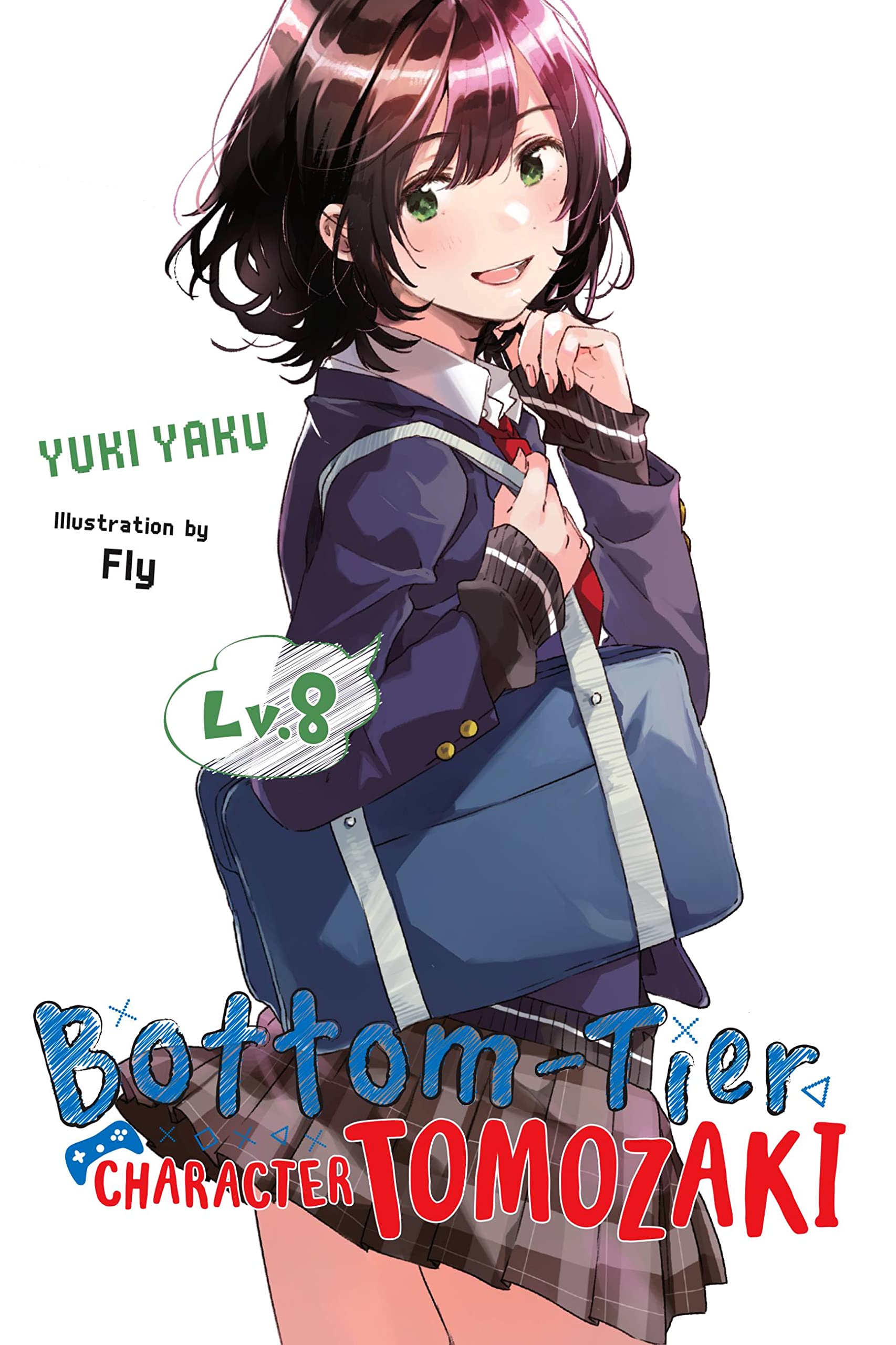 Bottom-Tier Character Tomozaki Vol. 08 (Light Novel)