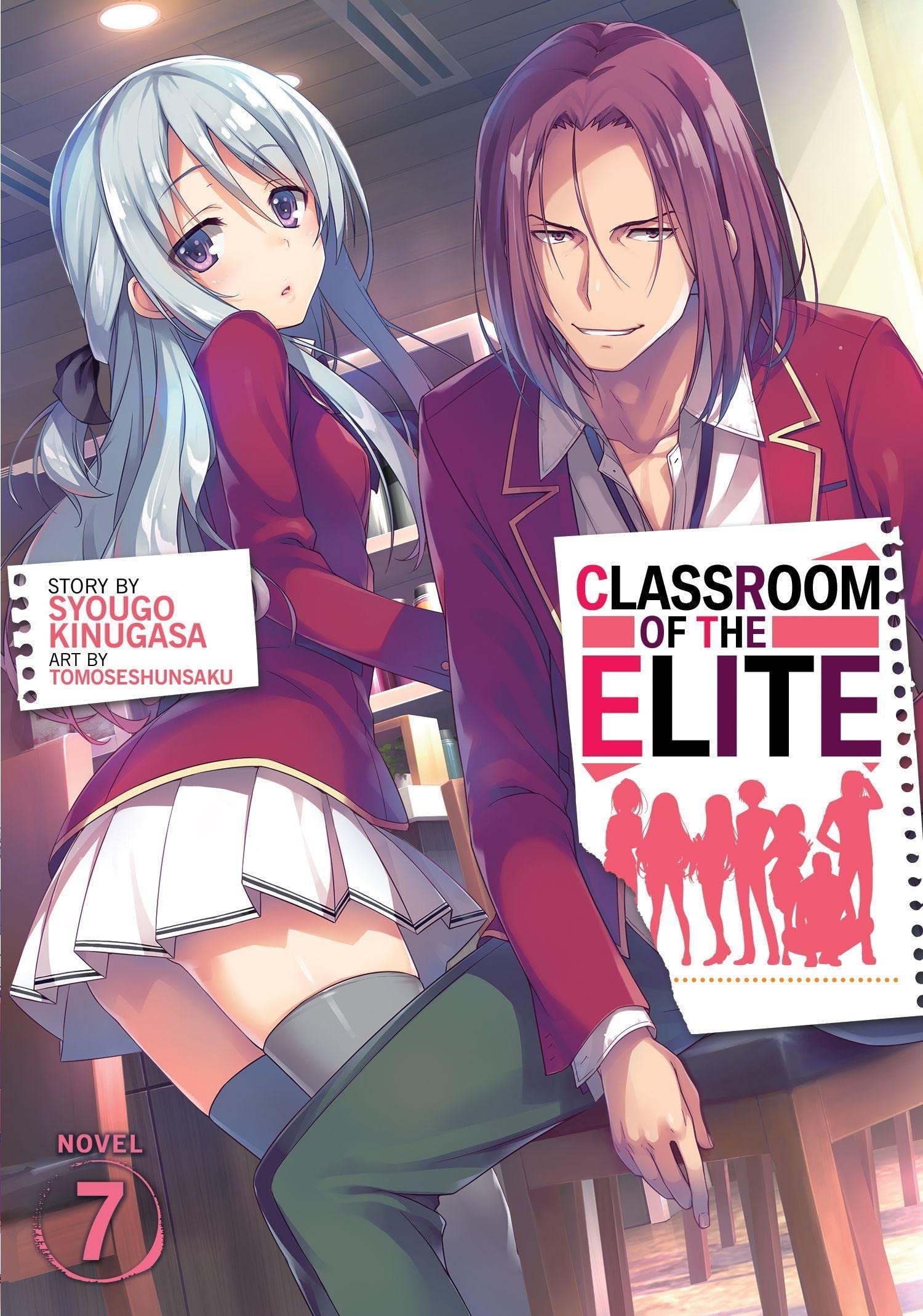 Classroom of the Elite (Light Novel) Vol. 07