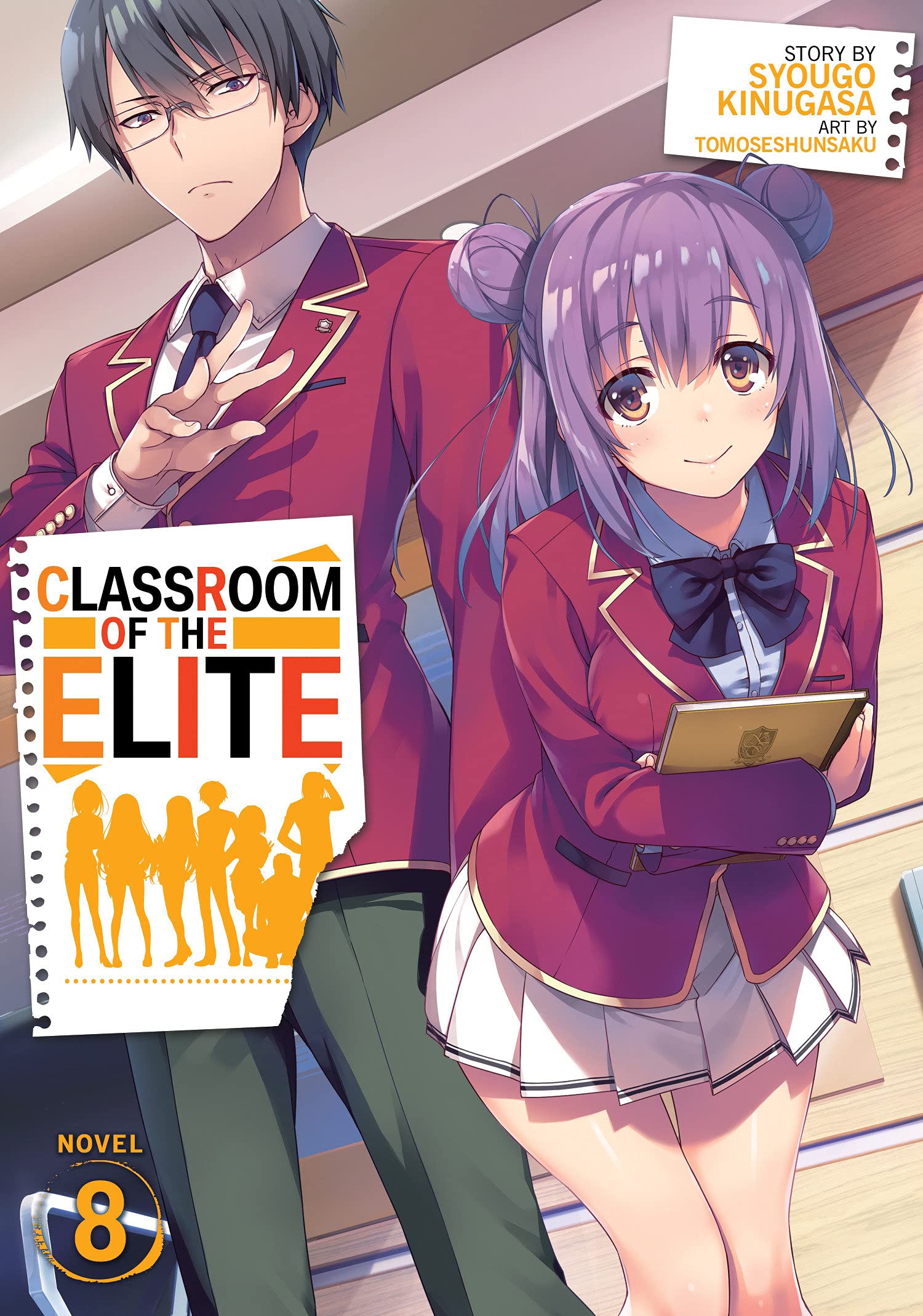 Classroom of the Elite (Light Novel) Vol. 08