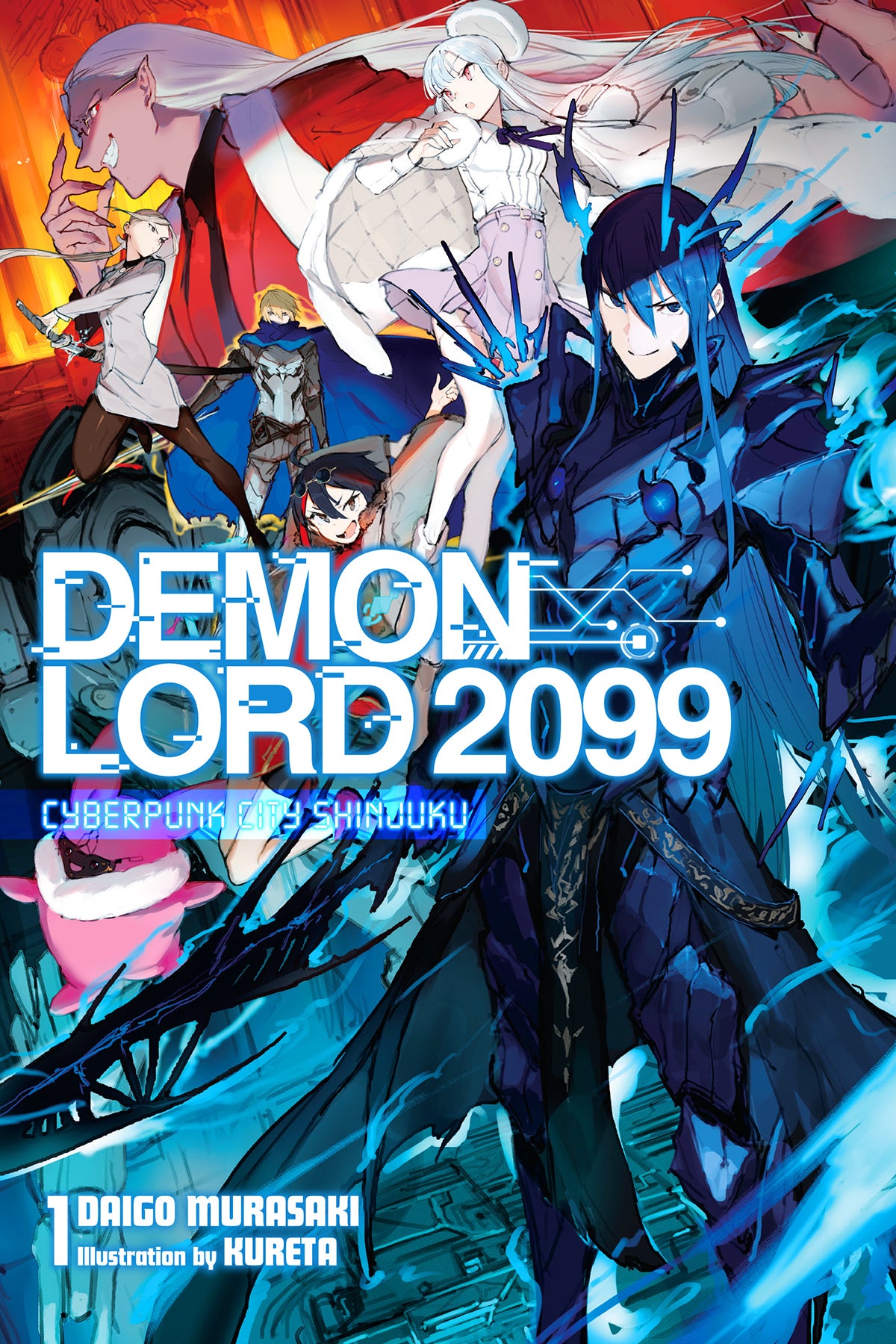 Demon Lord 2099 Vol. 01 (Light Novel): Cyberpunk City Shinjuku