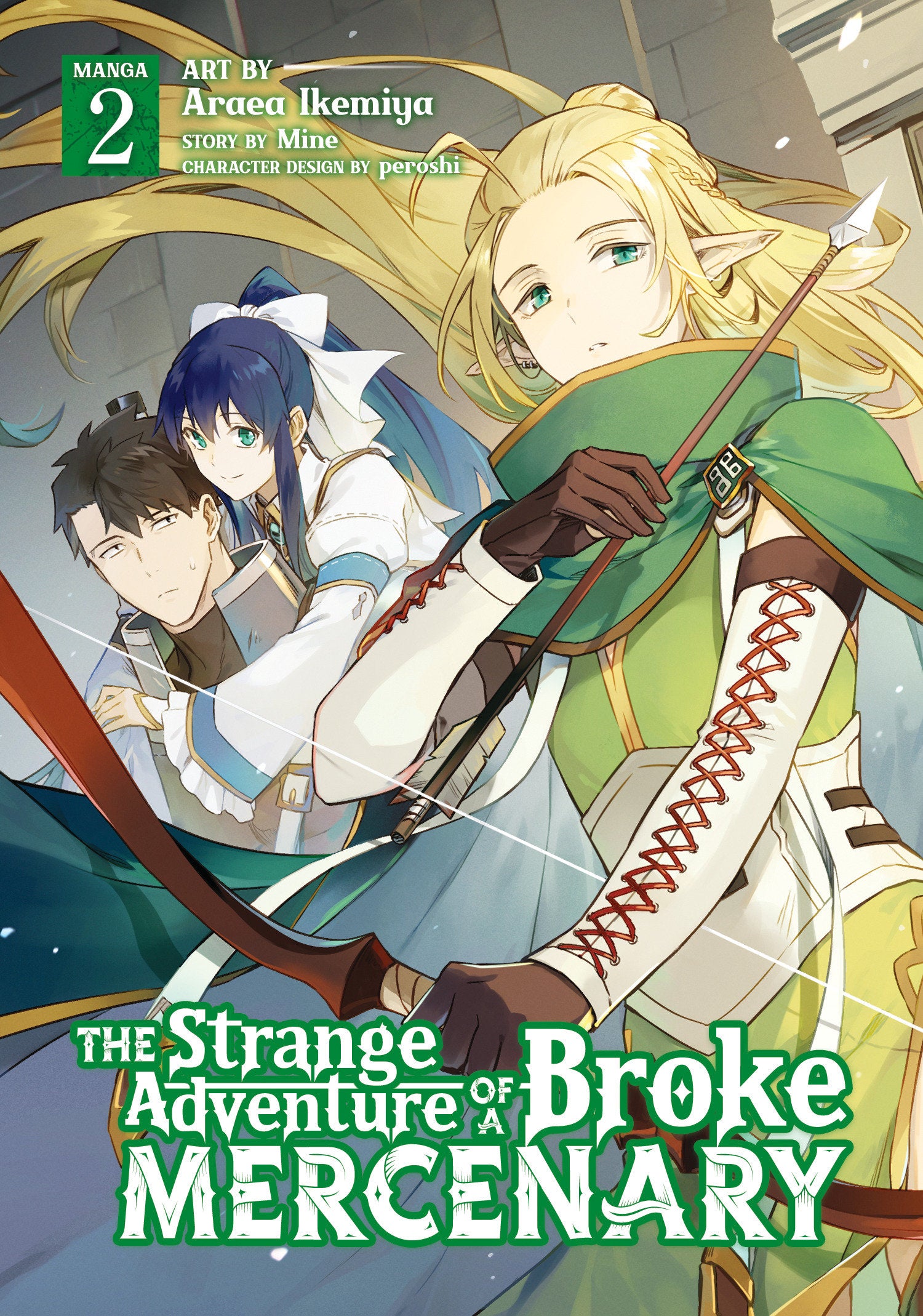 The Strange Adventure of a Broke Mercenary (Manga) Vol. 02