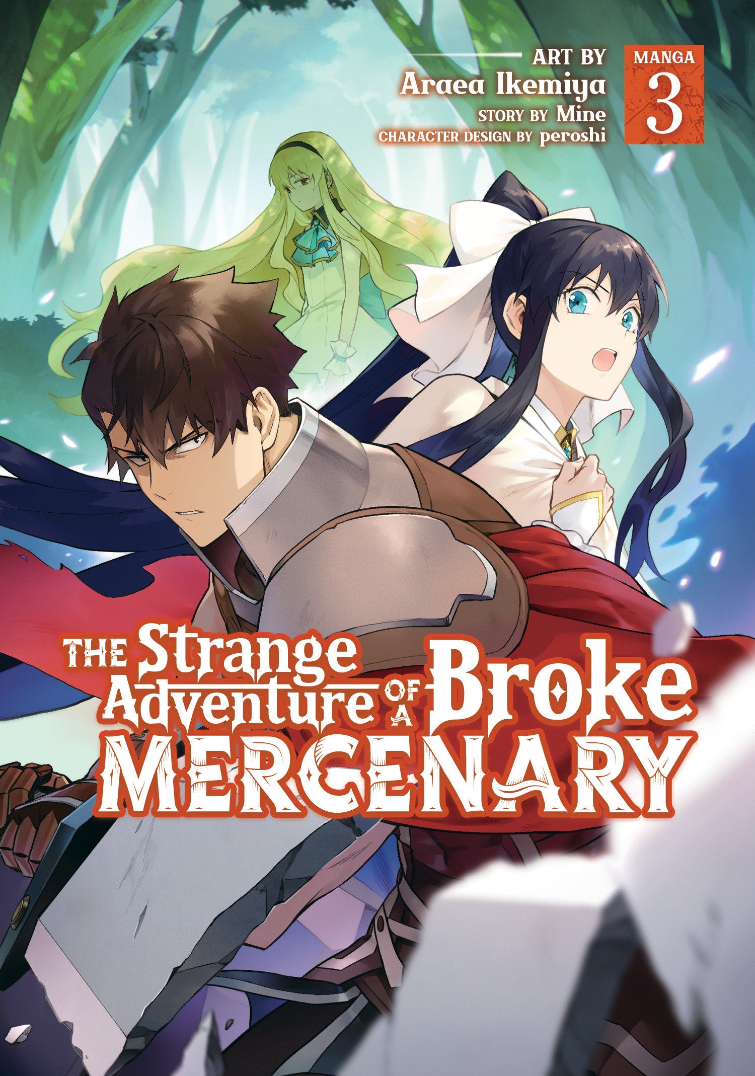 The Strange Adventure of a Broke Mercenary (Manga) Vol. 03