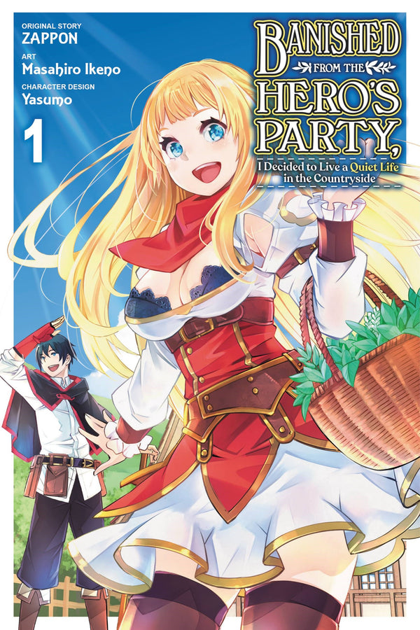 Banished from the Hero's Party, I Decided to Live a Quiet Life in the Countryside (Manga) Vol. 01