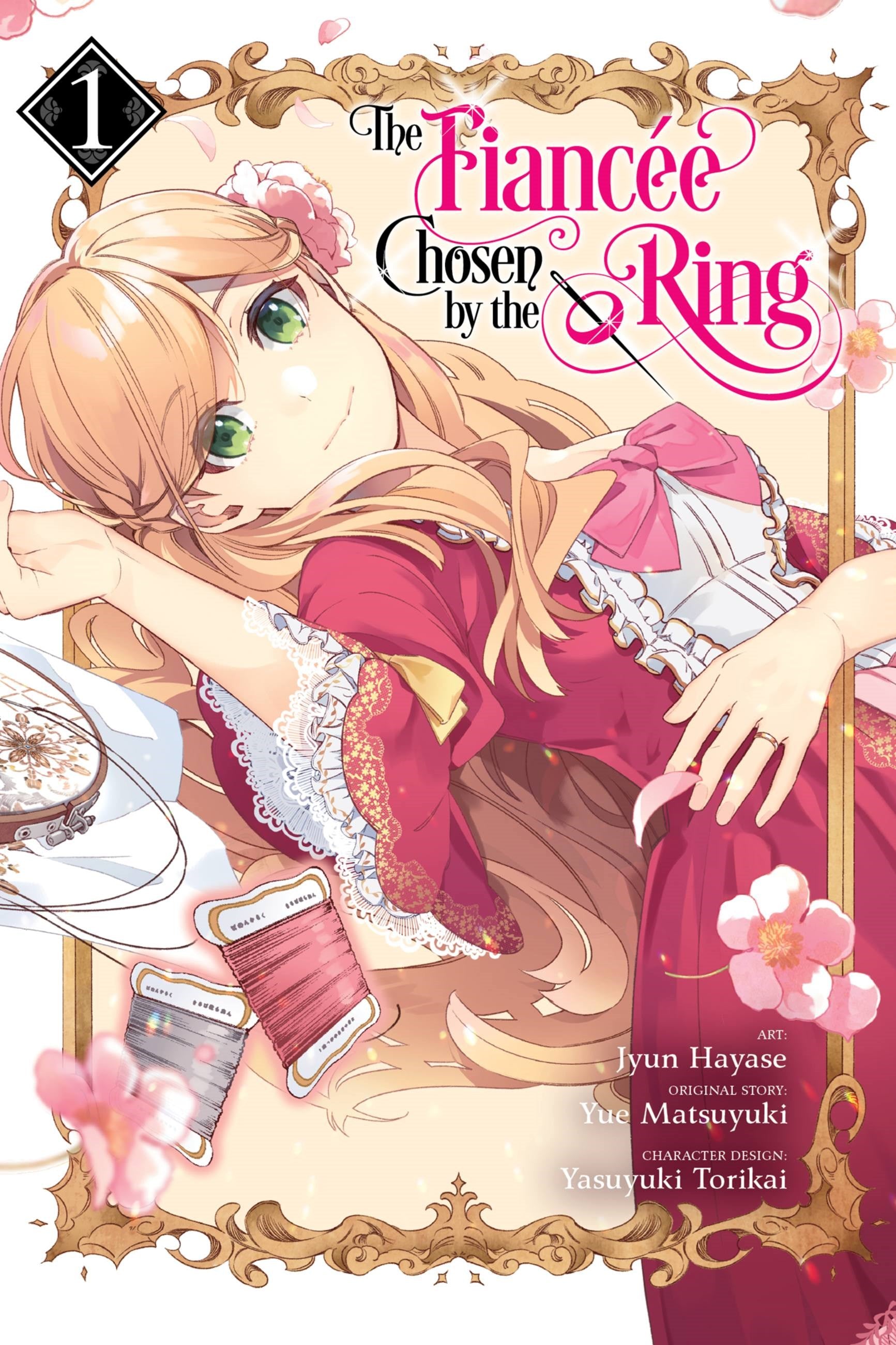 The Fiancée Chosen by the Ring (Manga) Vol. 01