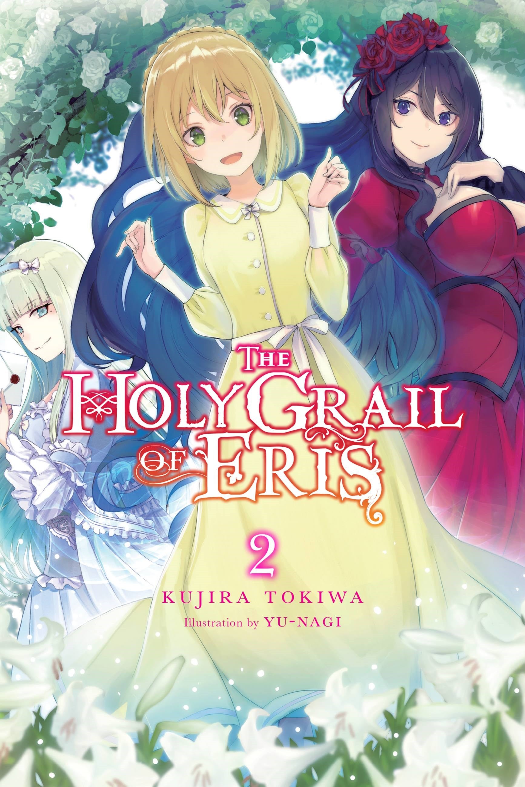 The Holy Grail of Eris Vol. 02 (Light Novel)
