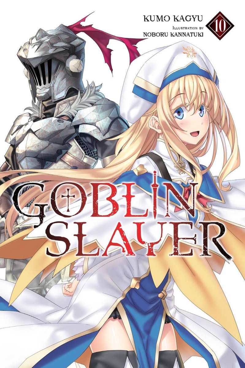 Goblin Slayer Vol. 10 (Light Novel)
