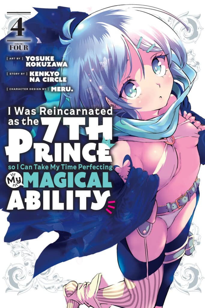 I Was Reincarnated as the 7th Prince So I Can Take My Time Perfecting My Magical Ability (Manga) Vol. 04