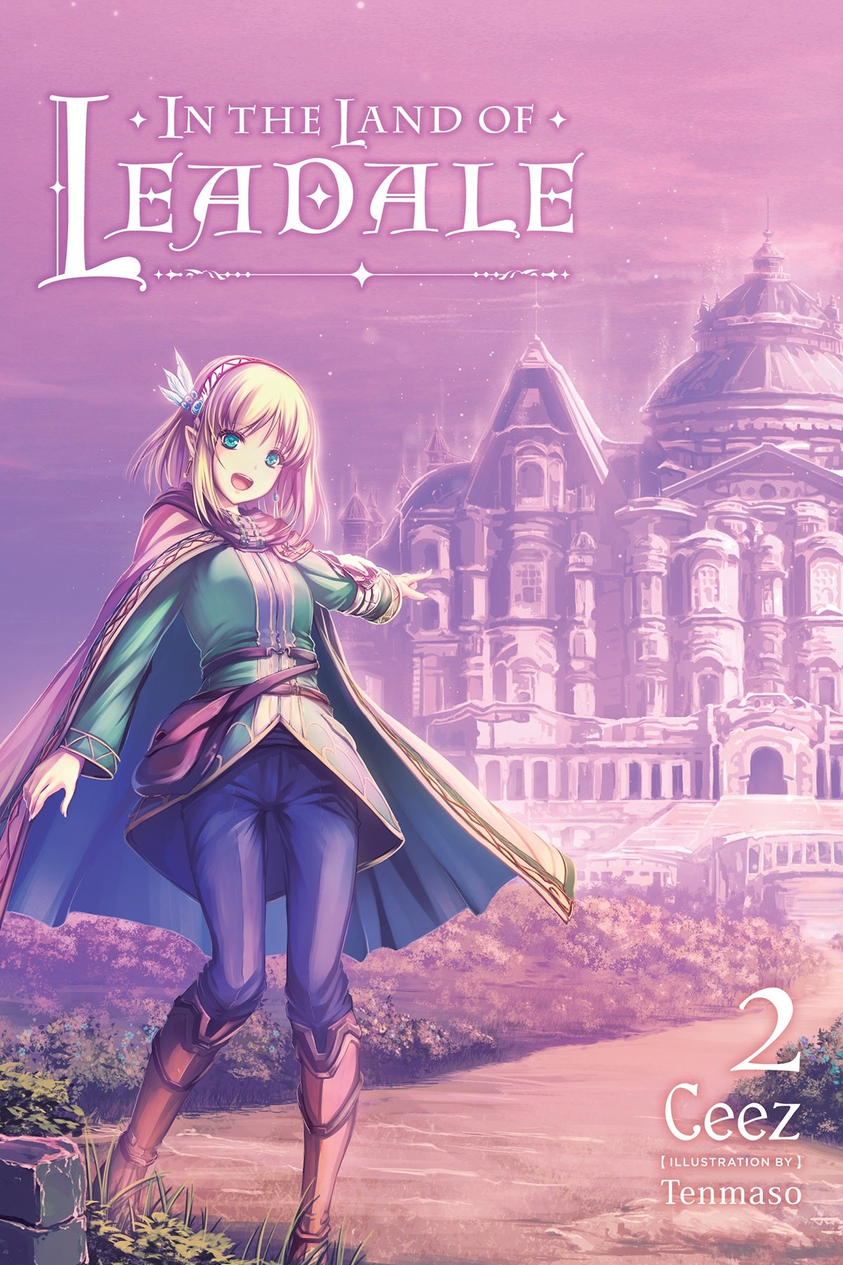 In the Land of Leadale Vol. 02 (Light Novel)