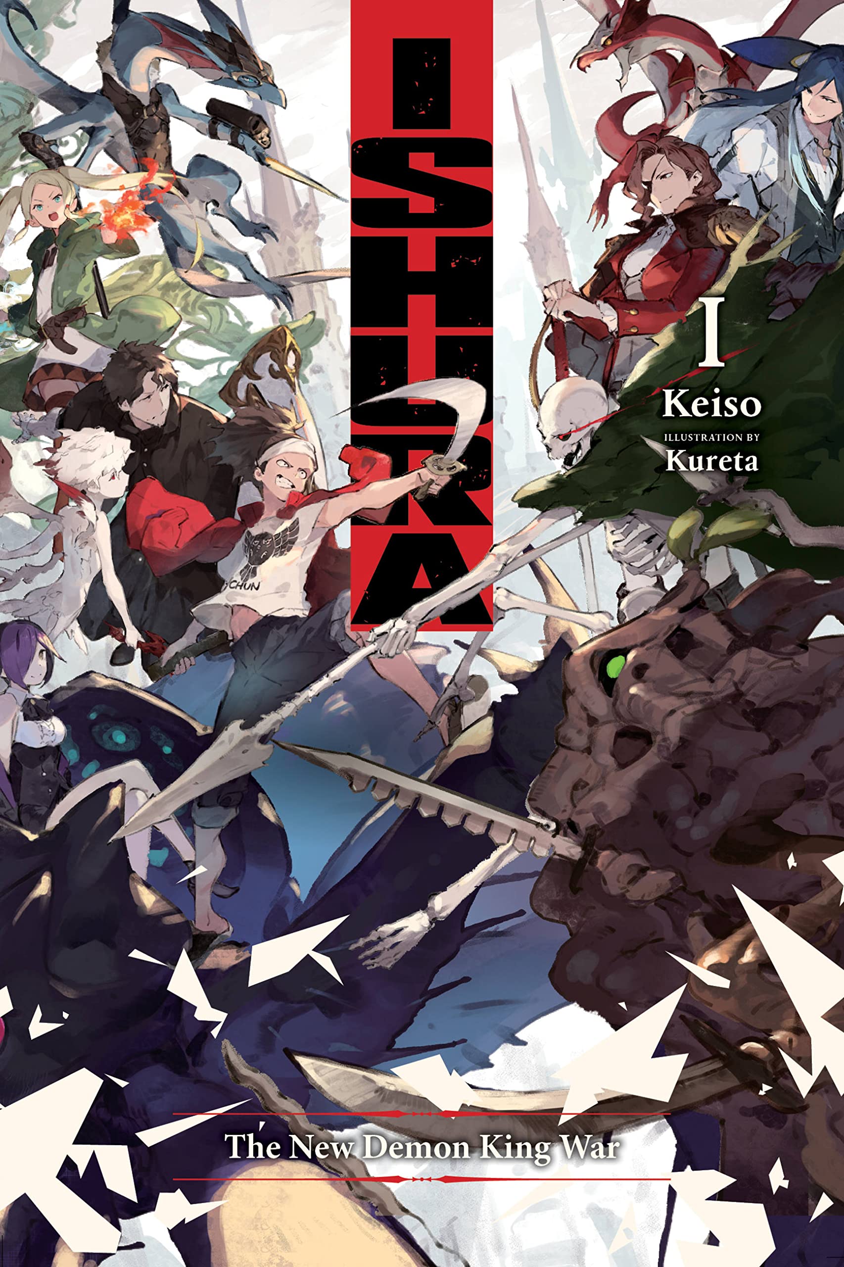 Ishura, Vol. 01: The New Demon King War (Light Novel)