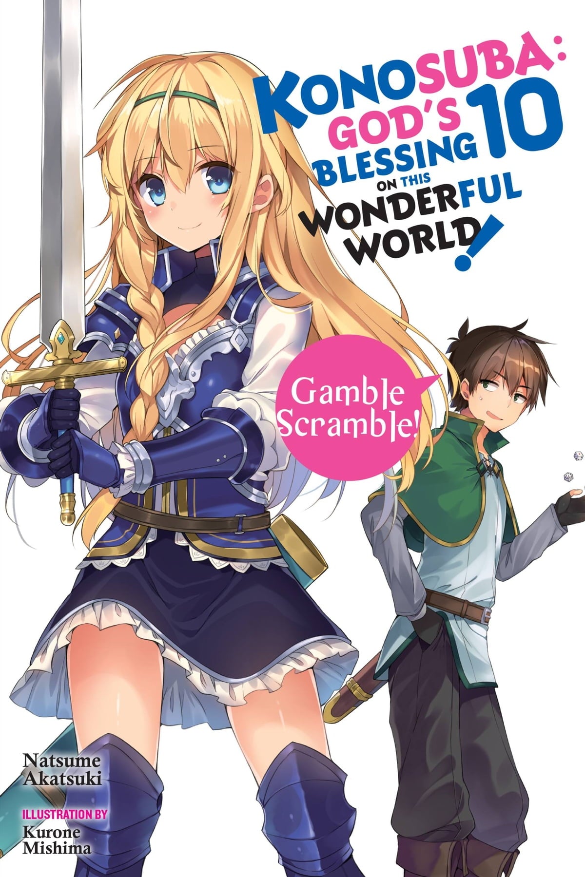 Konosuba: God's Blessing on This Wonderful World! Vol. 10 (Light Novel): Gamble Scramble!