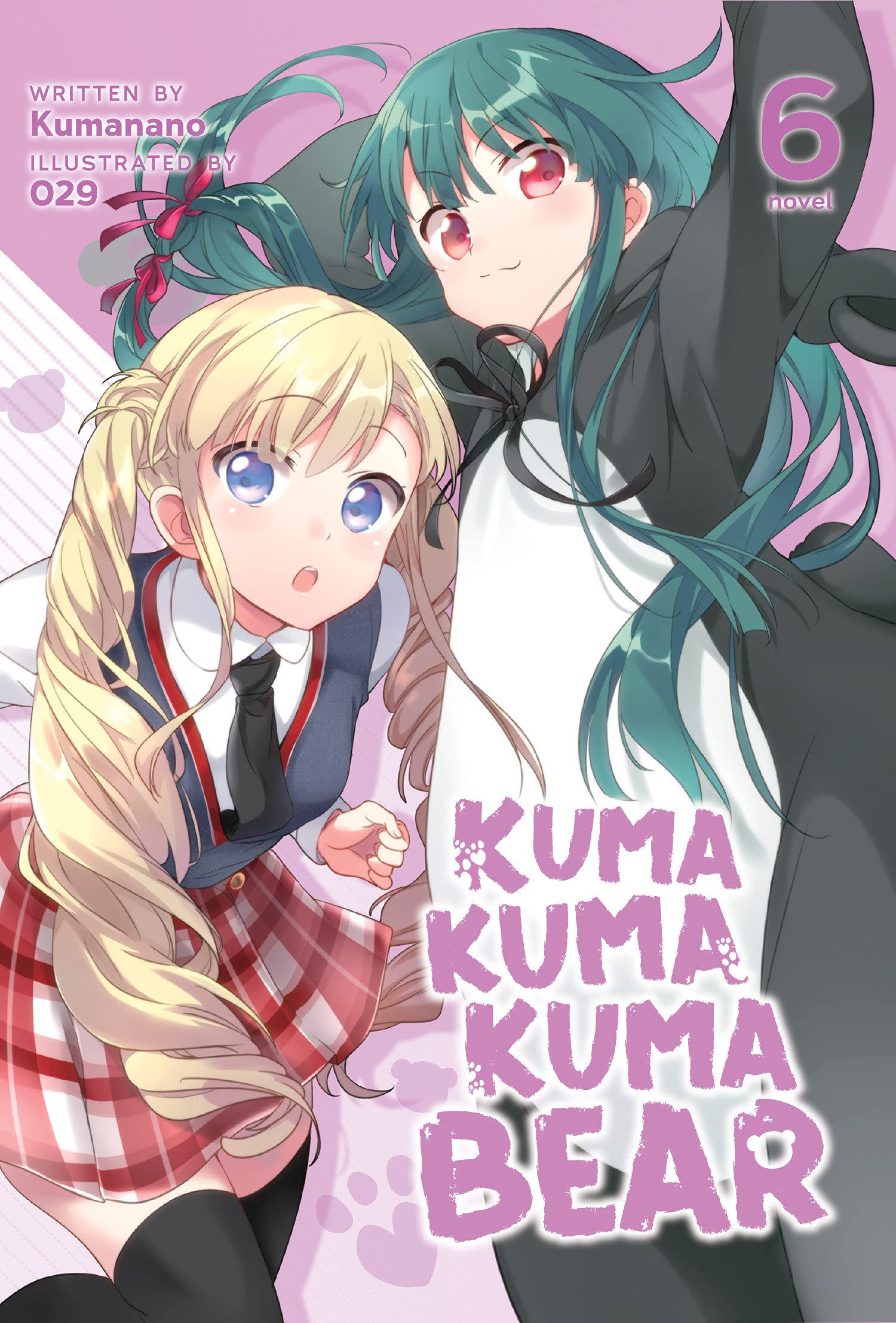 Kuma Kuma Kuma Bear (Light Novel) Vol. 06