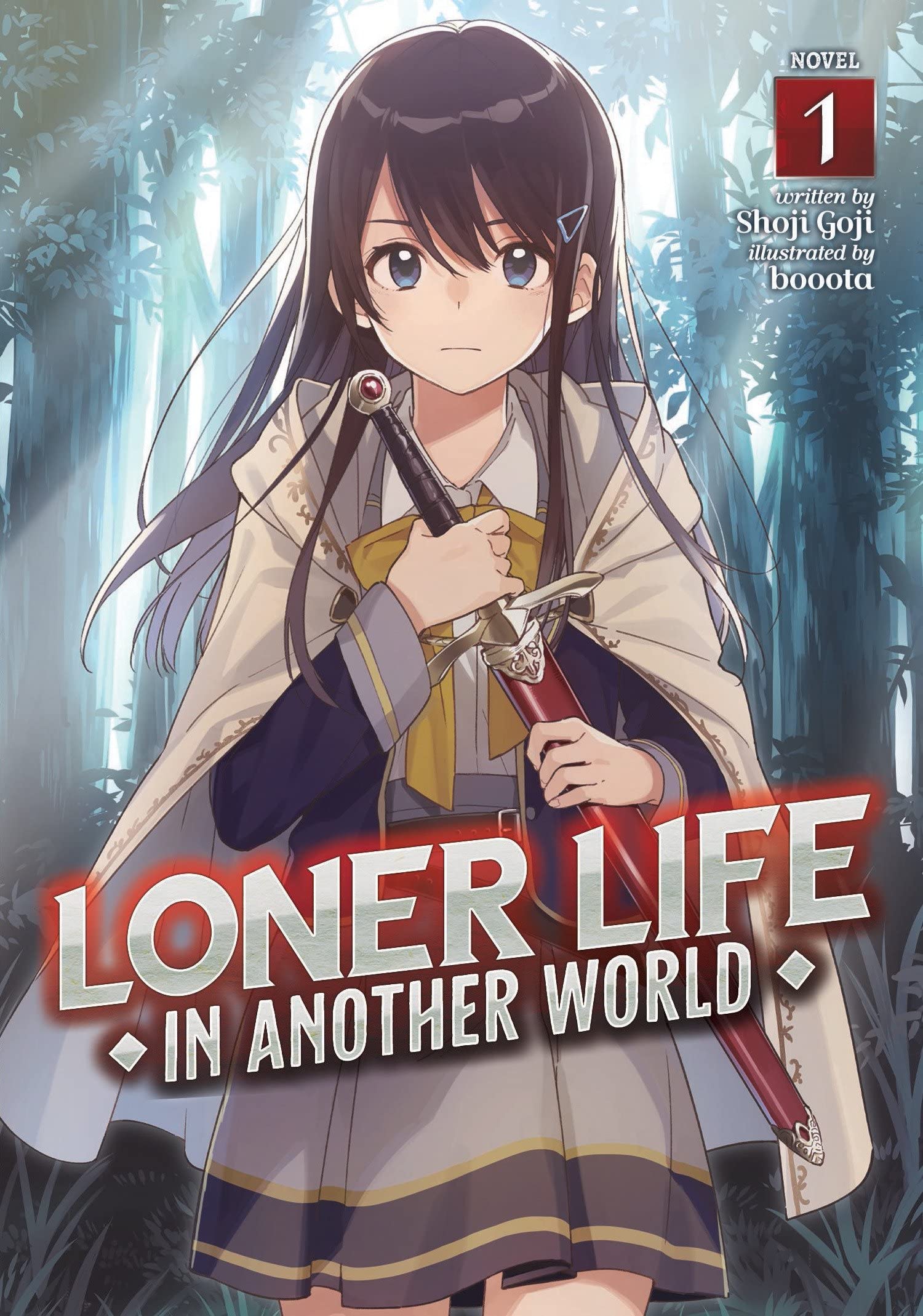 Loner Life in Another World (Light Novel) Vol. 01