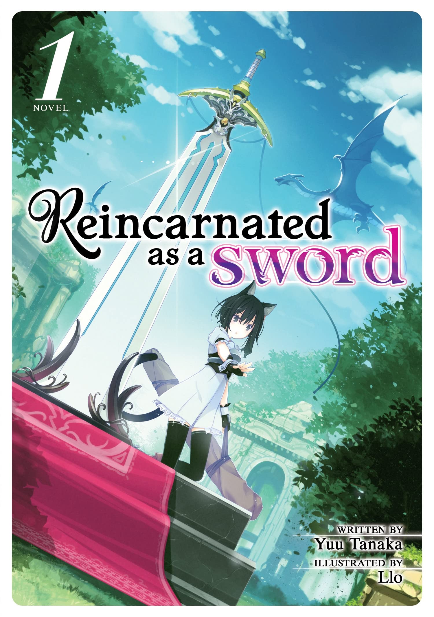 Reincarnated as a Sword (Light Novel) Vol. 01