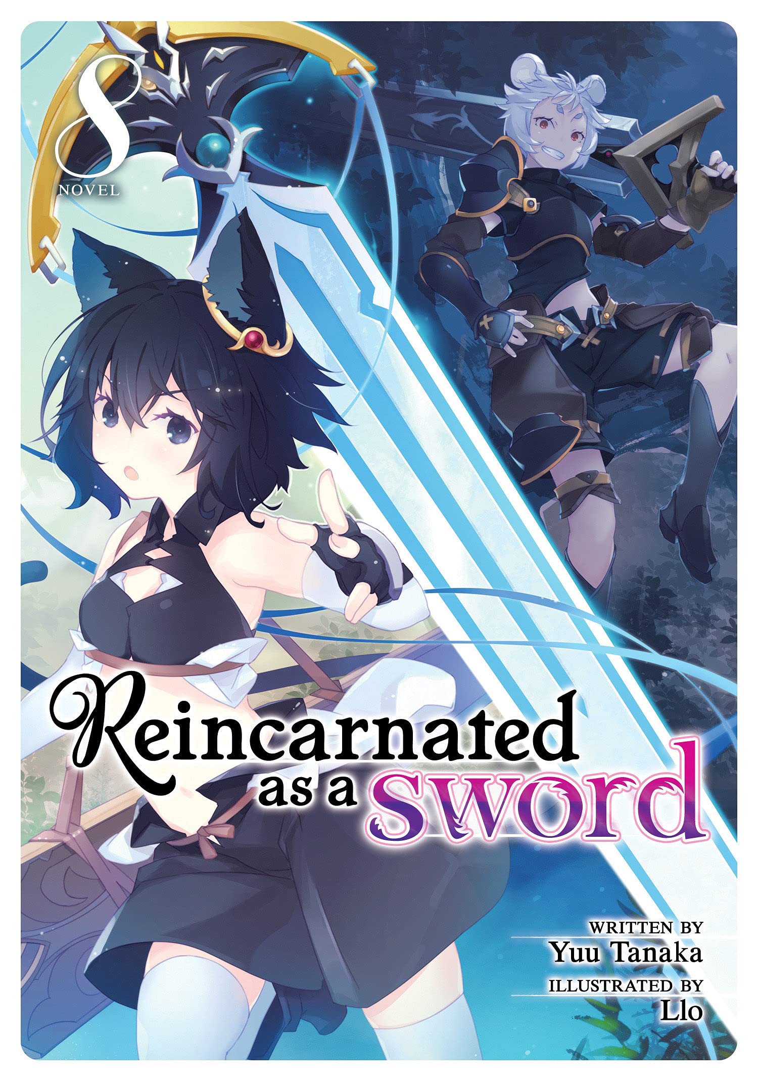 Reincarnated as a Sword (Light Novel) Vol. 08