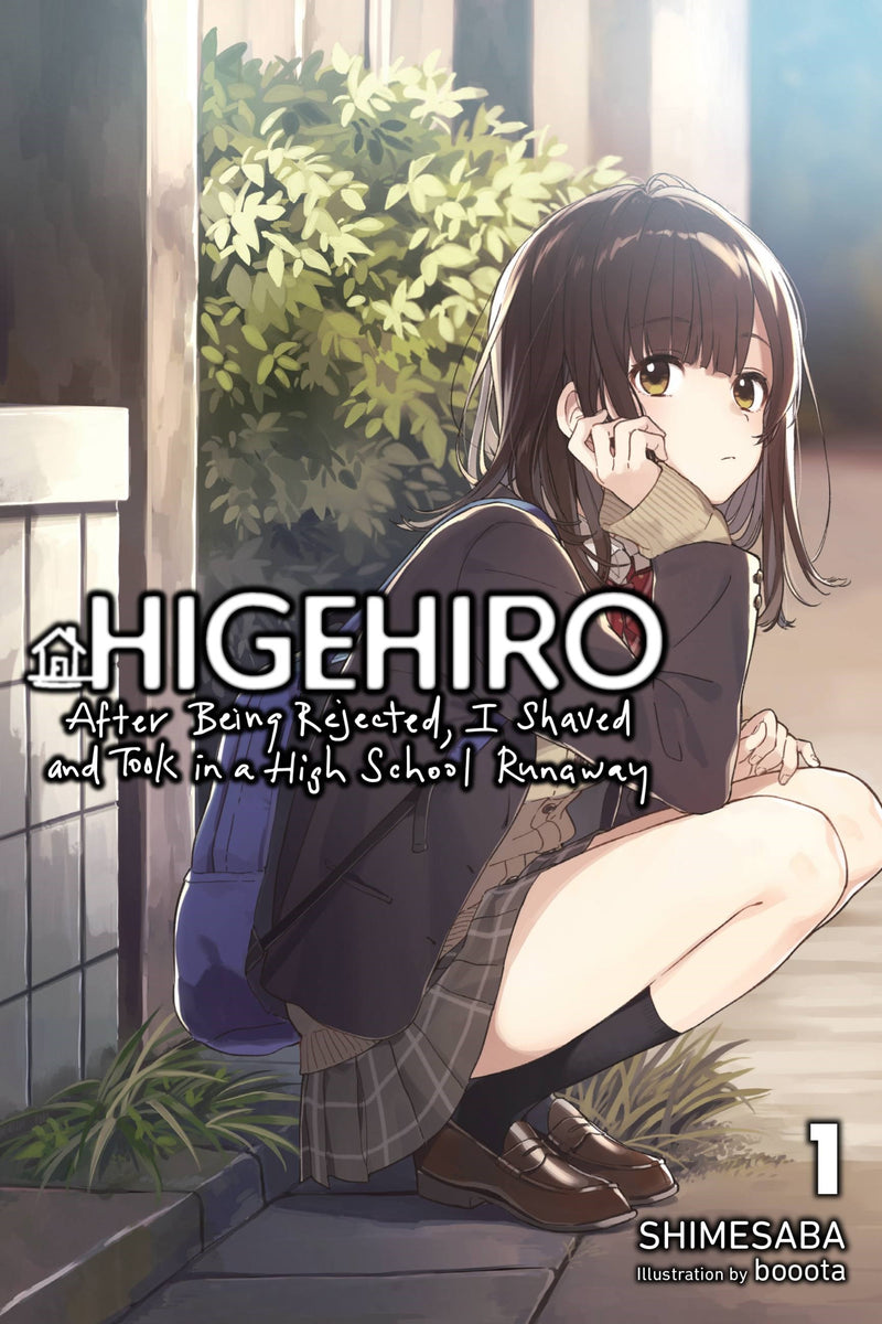 Higehiro: After Getting Rejected, I Shaved and Took in a High School Runaway Vol. 01 (Light Novel)