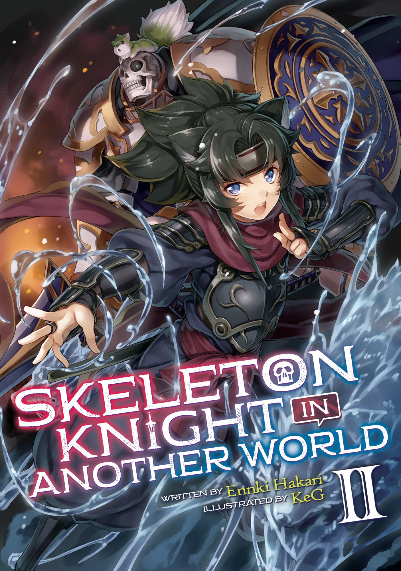Skeleton Knight in Another World (Light Novel) Vol. 02