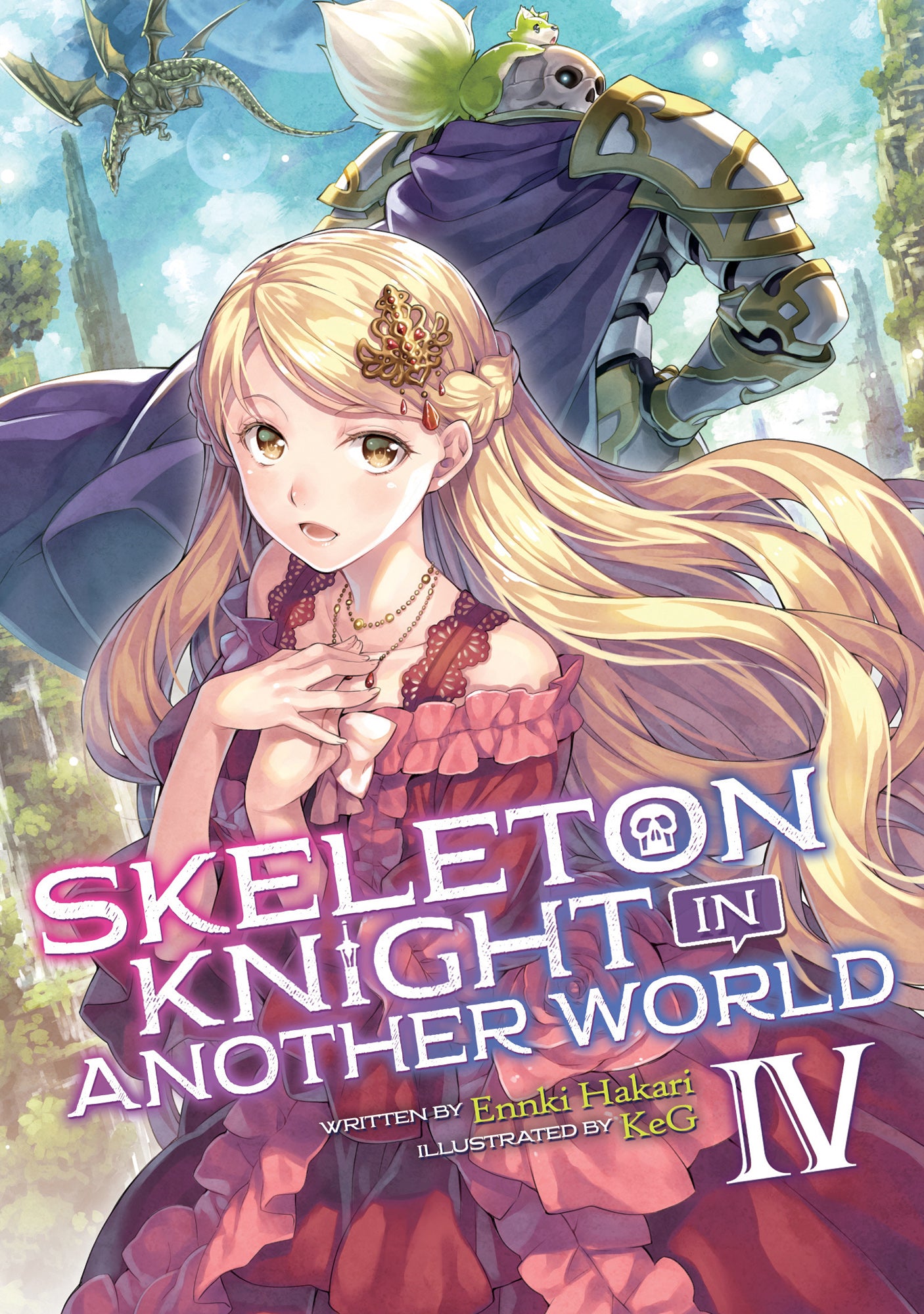 Skeleton Knight in Another World (Light Novel) Vol. 04