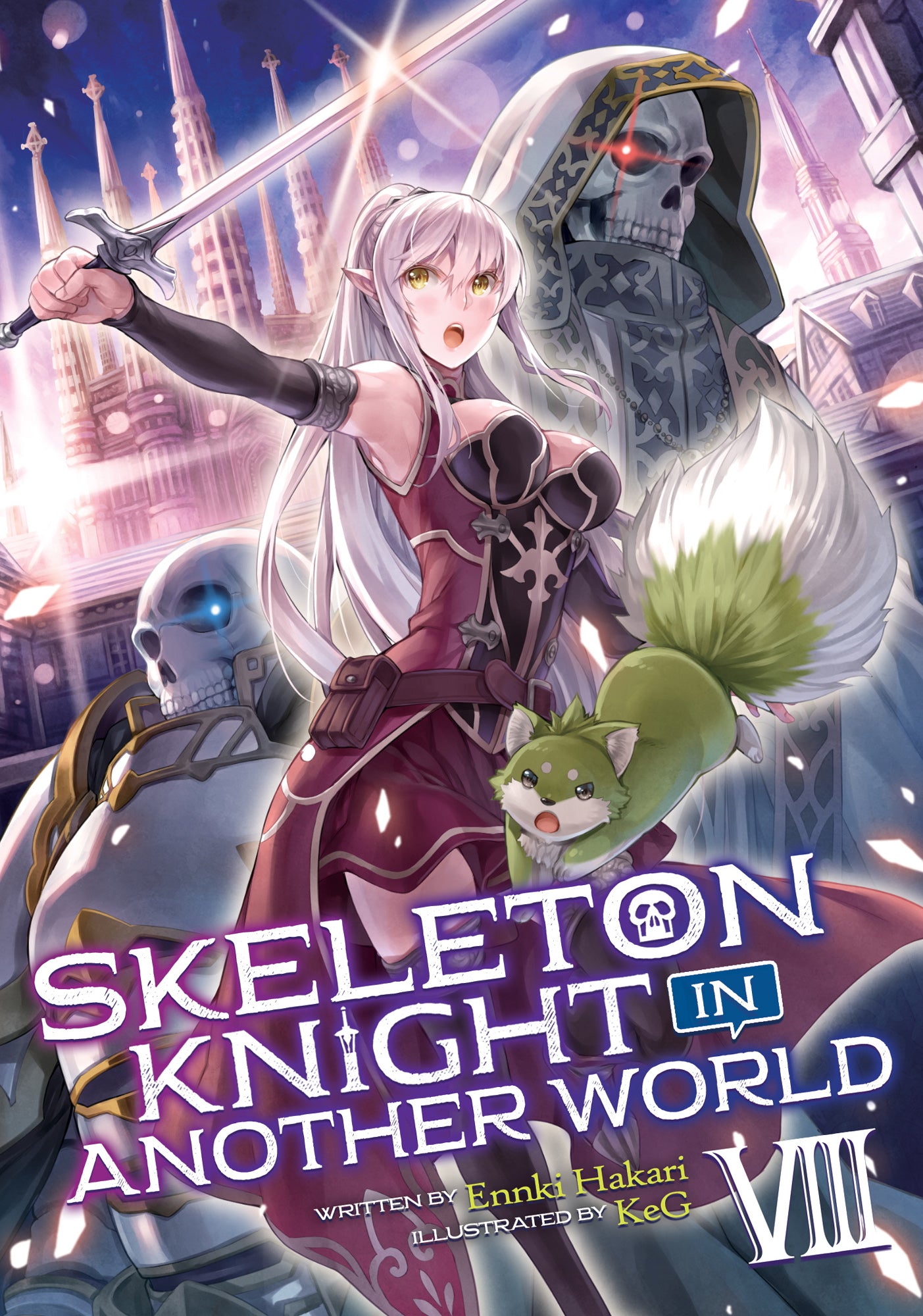 Skeleton Knight in Another World (Light Novel) Vol. 08