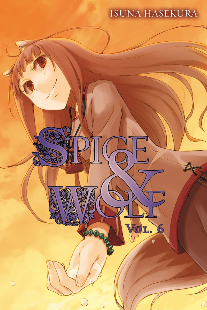 Spice and Wolf Vol. 06 (Light Novel)