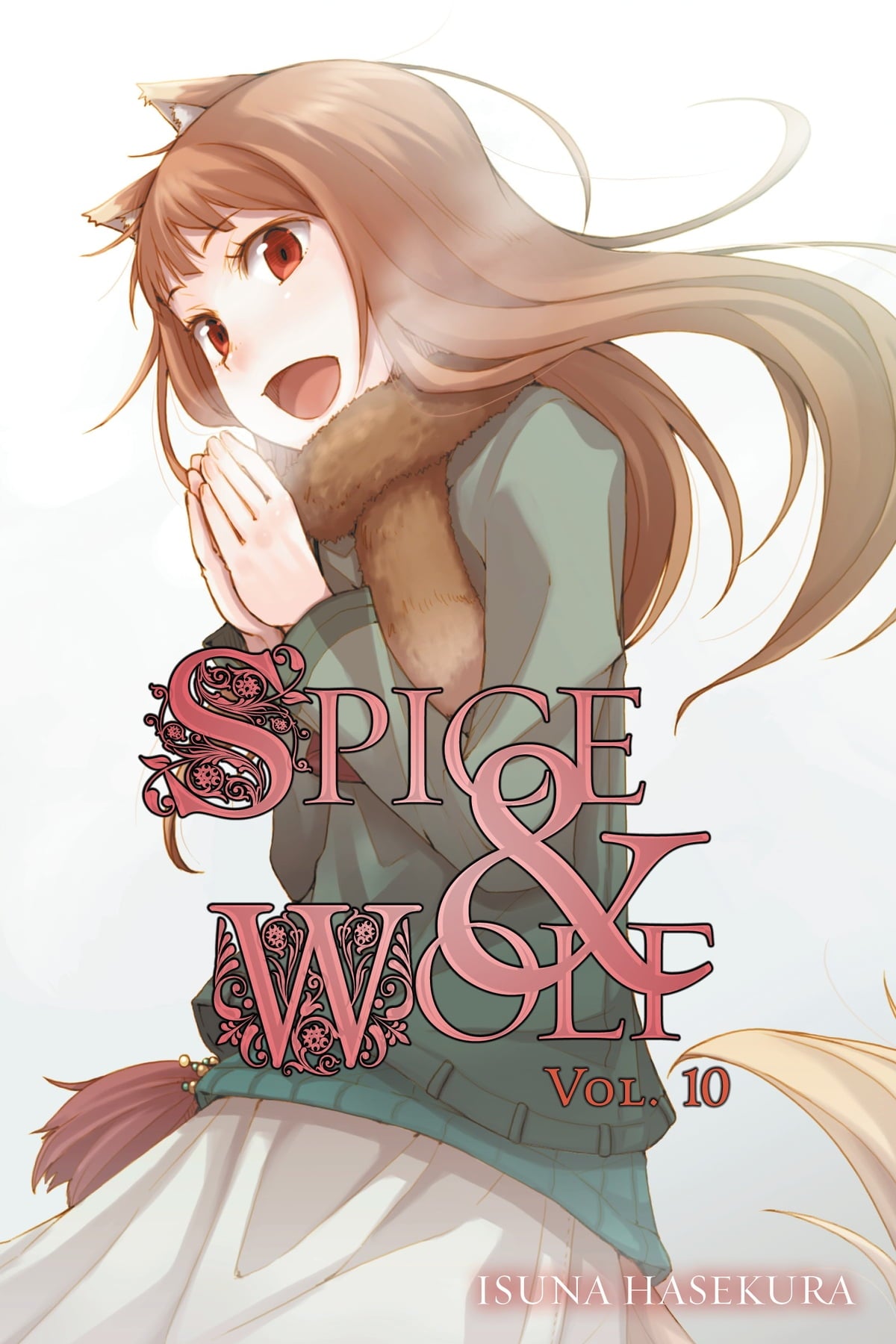 Spice and Wolf Vol. 10 (Light Novel)