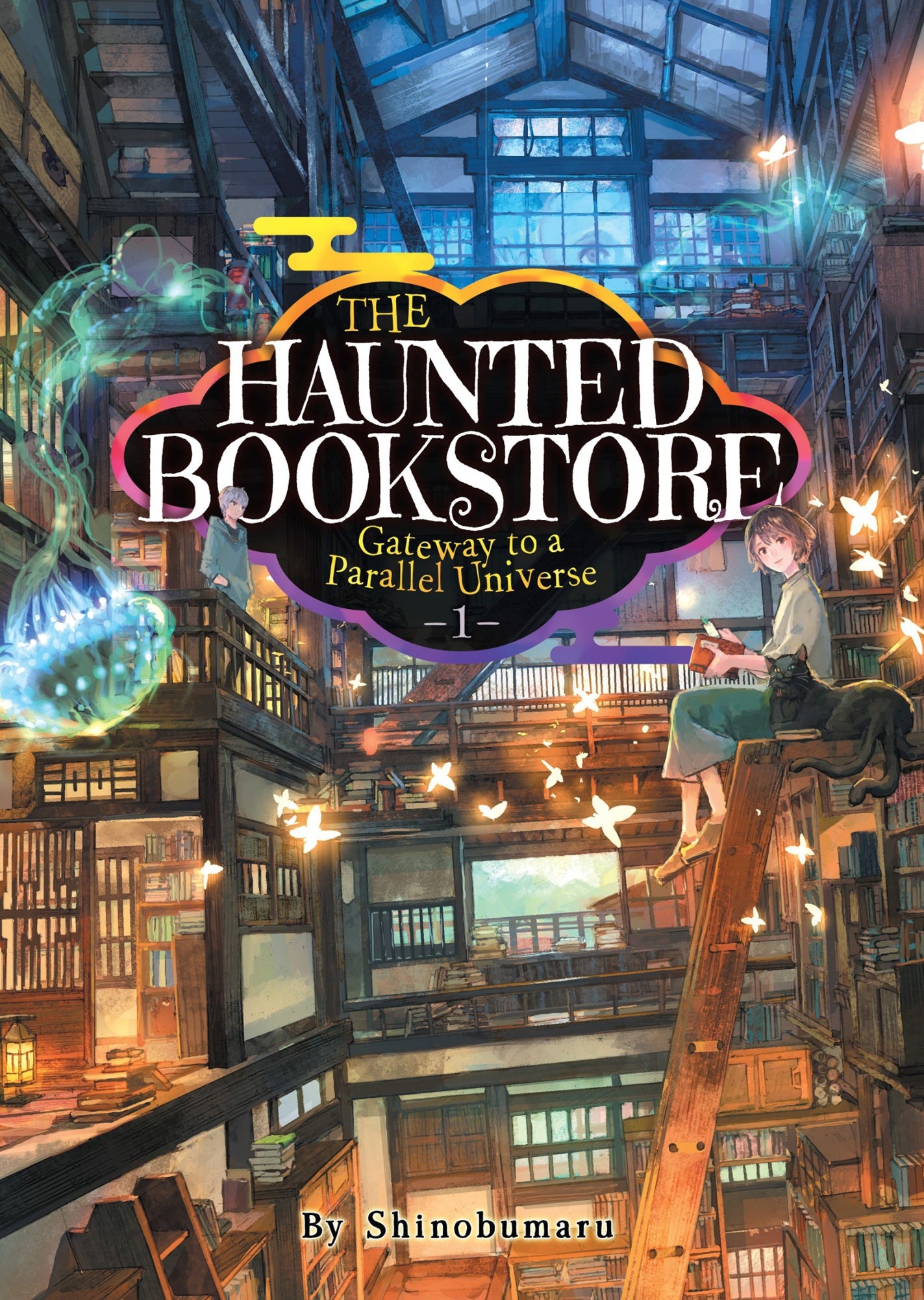 The Haunted Bookstore - Gateway to a Parallel Universe (Light Novel) Vol. 01