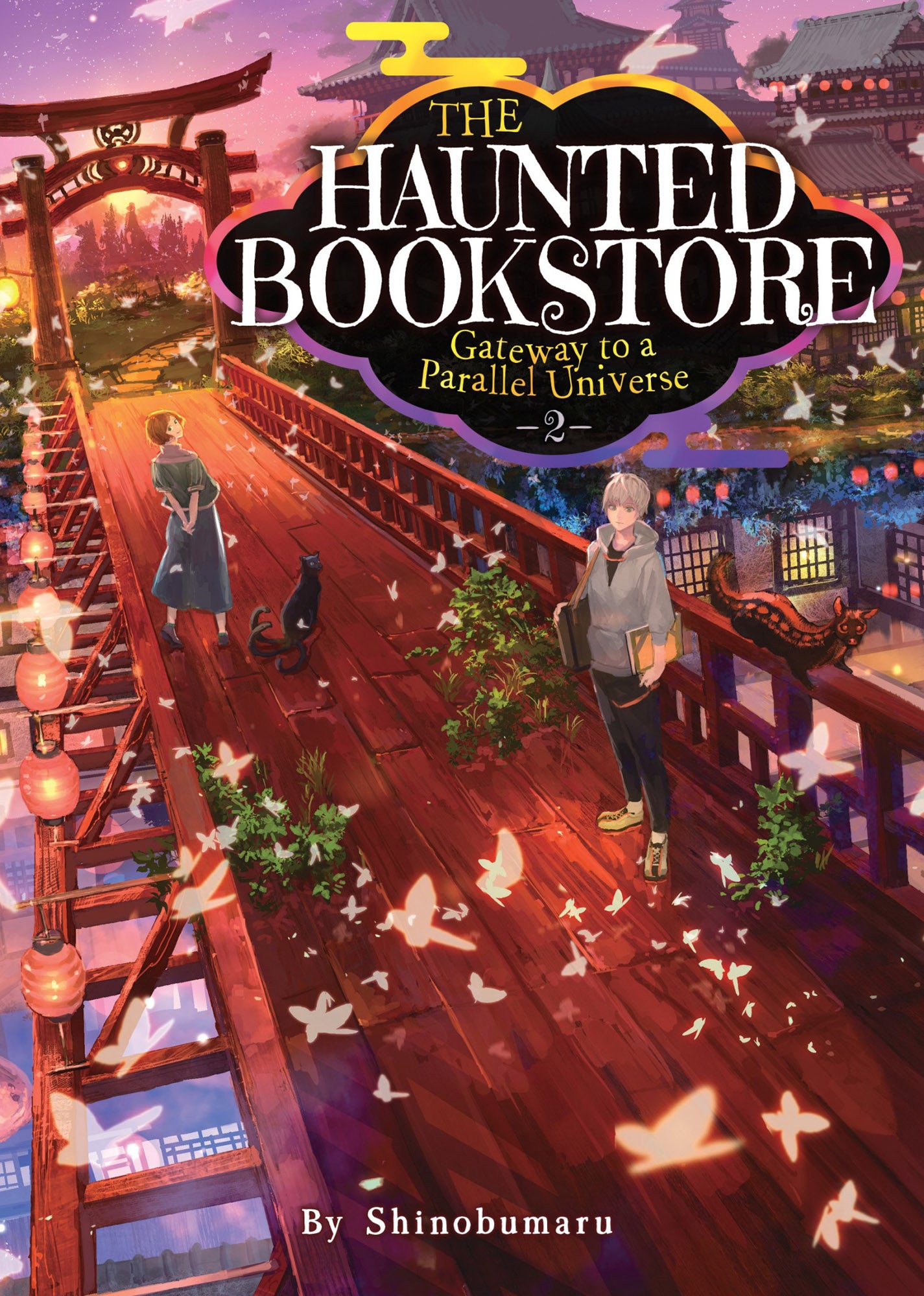 The Haunted Bookstore - Gateway to a Parallel Universe (Light Novel) Vol. 02