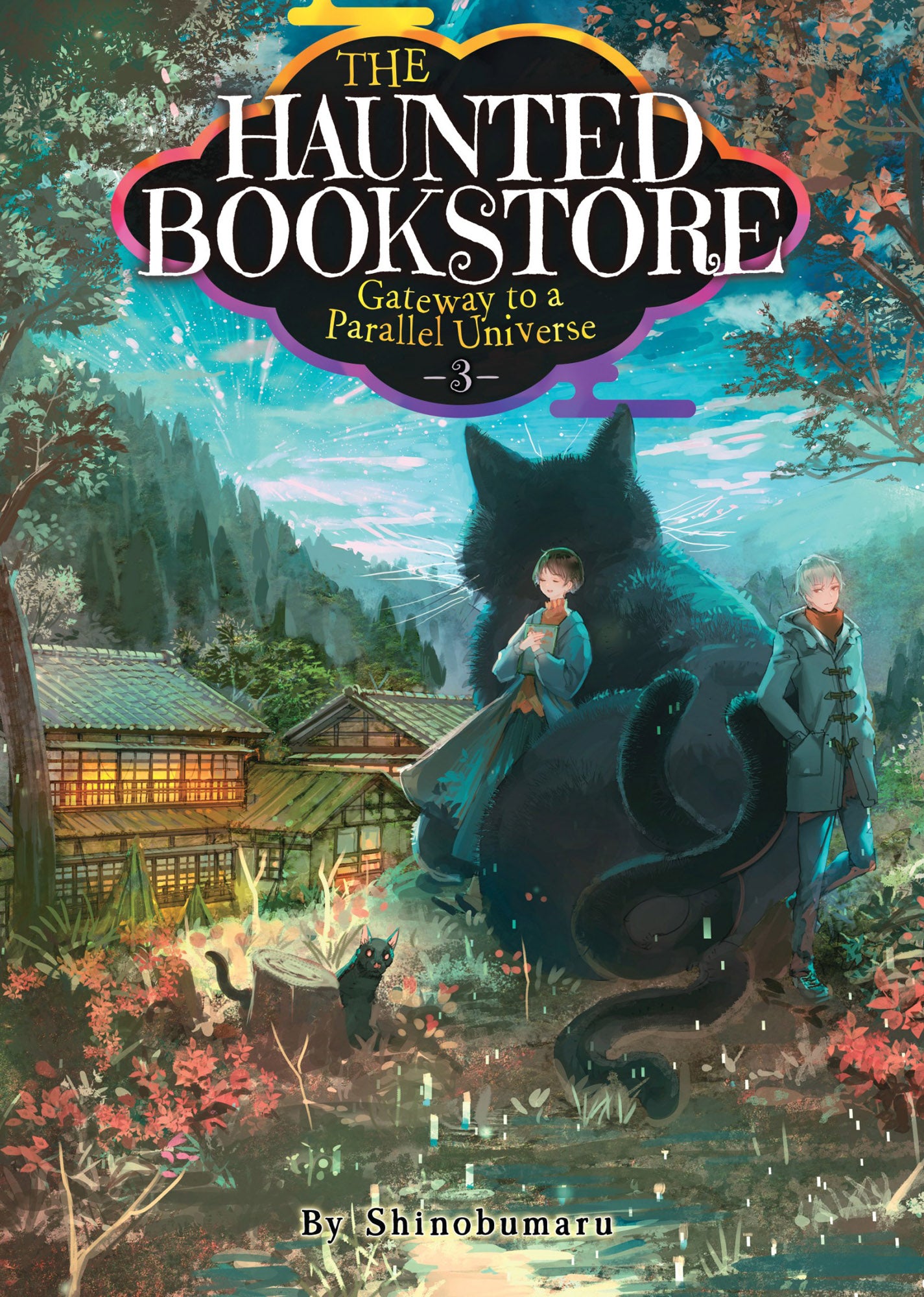 The Haunted Bookstore - Gateway to a Parallel Universe (Light Novel) Vol. 03
