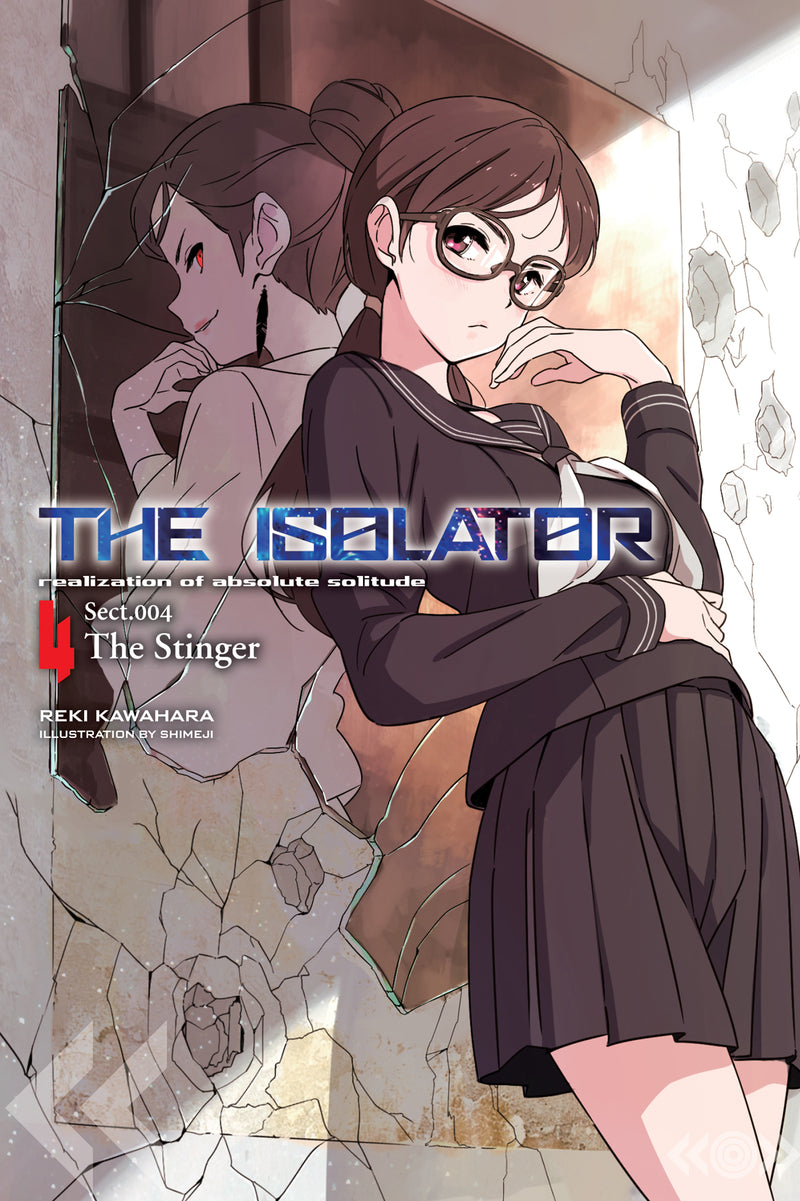 The Isolator Vol. 04 (Light Novel): The Stinger