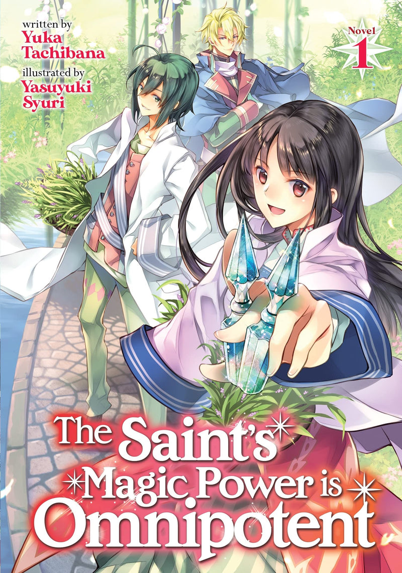 The Saint's Magic Power Is Omnipotent (Light Novel) Vol. 01