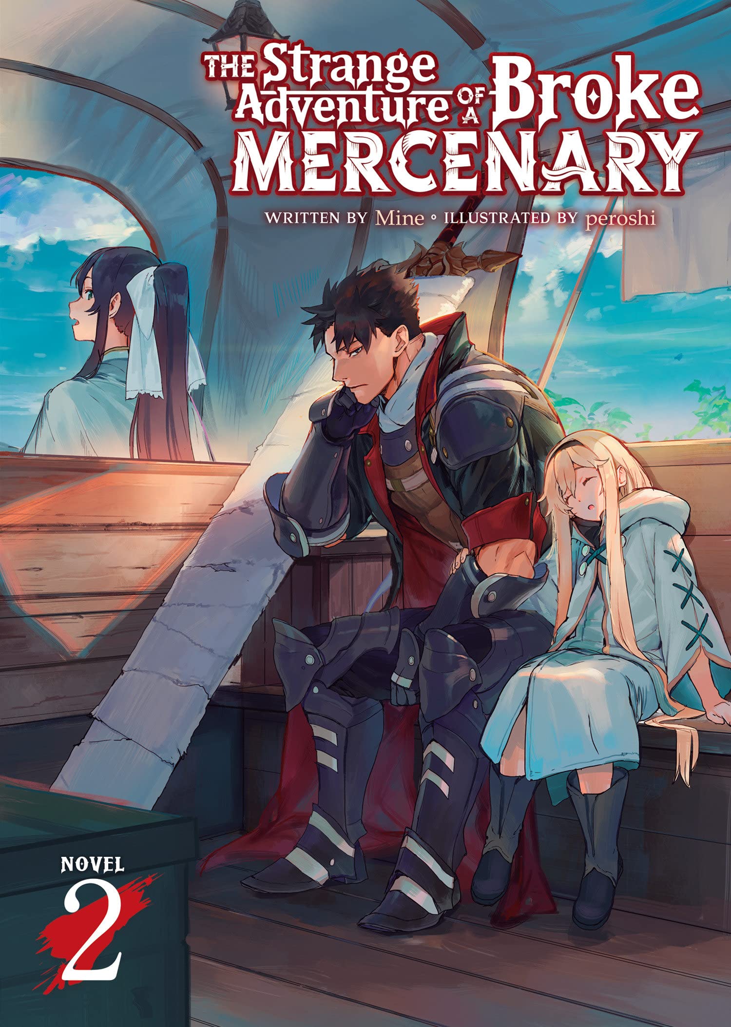 The Strange Adventure of a Broke Mercenary (Light Novel) Vol. 02