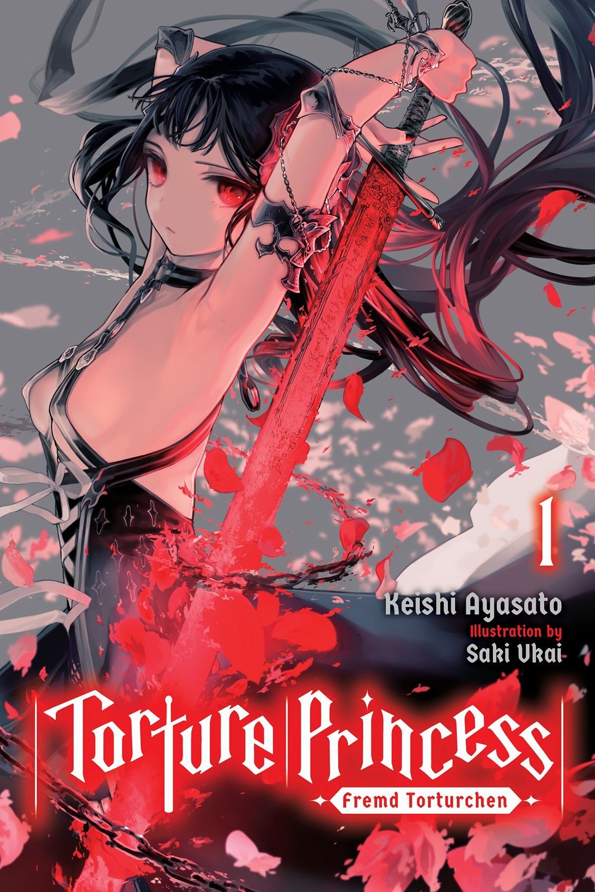 Torture Princess: Fremd Torturchen Vol. 01 (Light Novel)