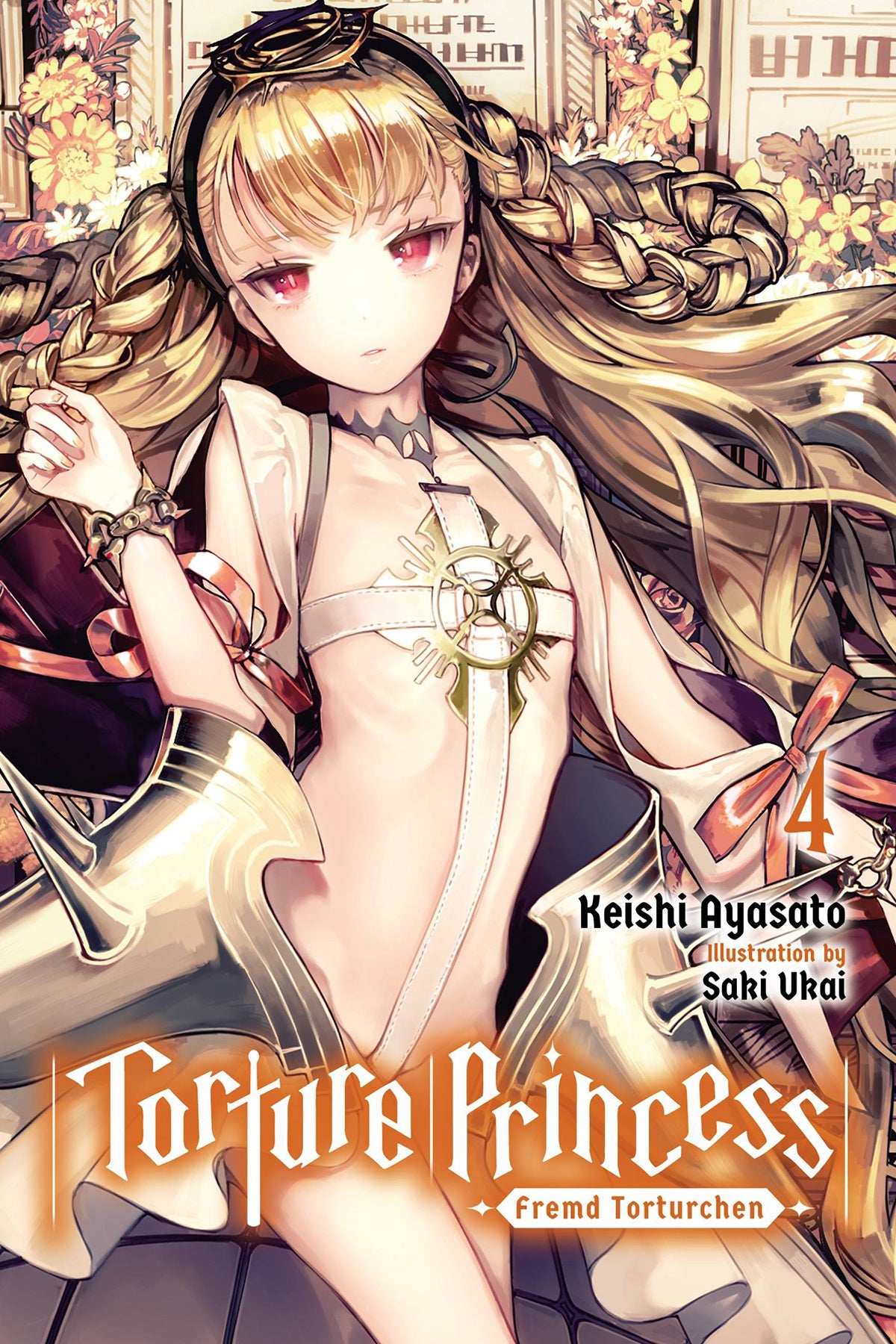 Torture Princess: Fremd Torturchen Vol. 04 (Light Novel)