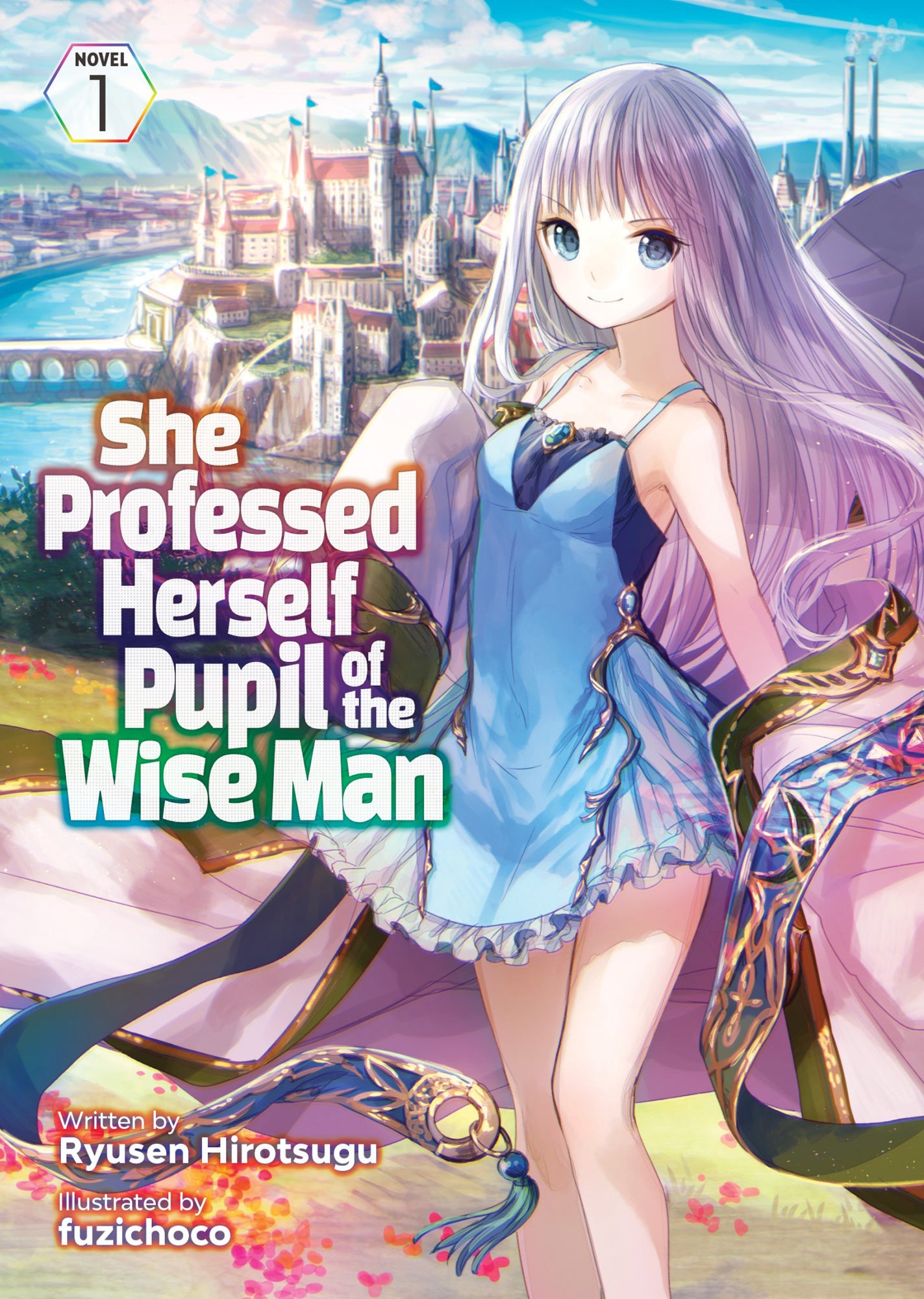 She Professed Herself Pupil of the Wise Man (Light Novel) Vol. 01