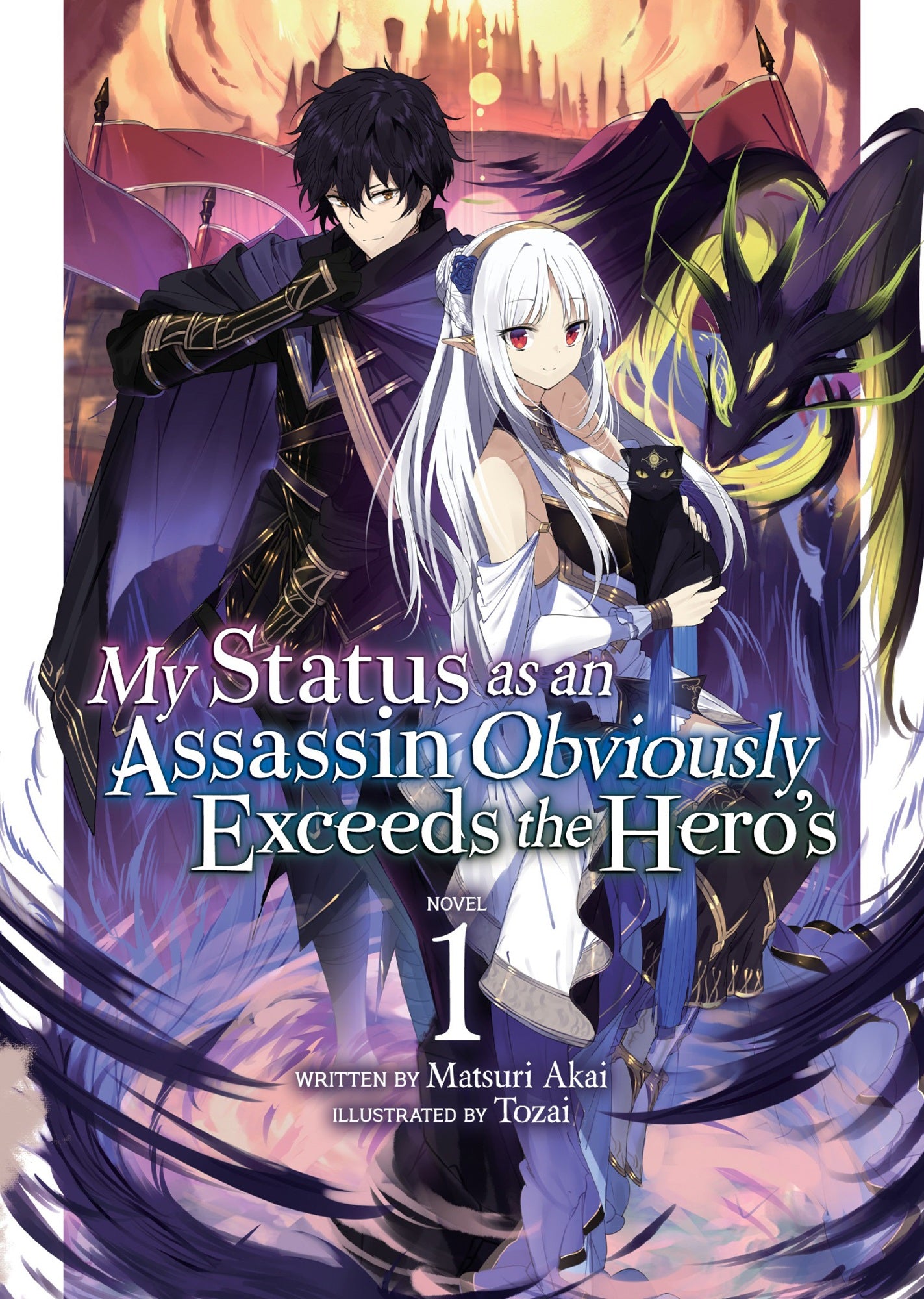 My Status as an Assassin Obviously Exceeds the Hero's (Light Novel) Vol. 01
