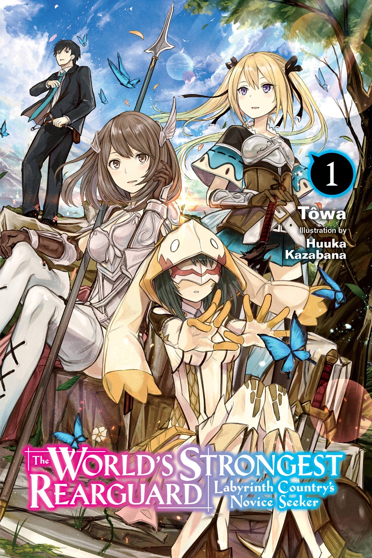 The World's Strongest Rearguard: Labyrinth Country's Novice Seeker Vol. 01 (Light Novel)