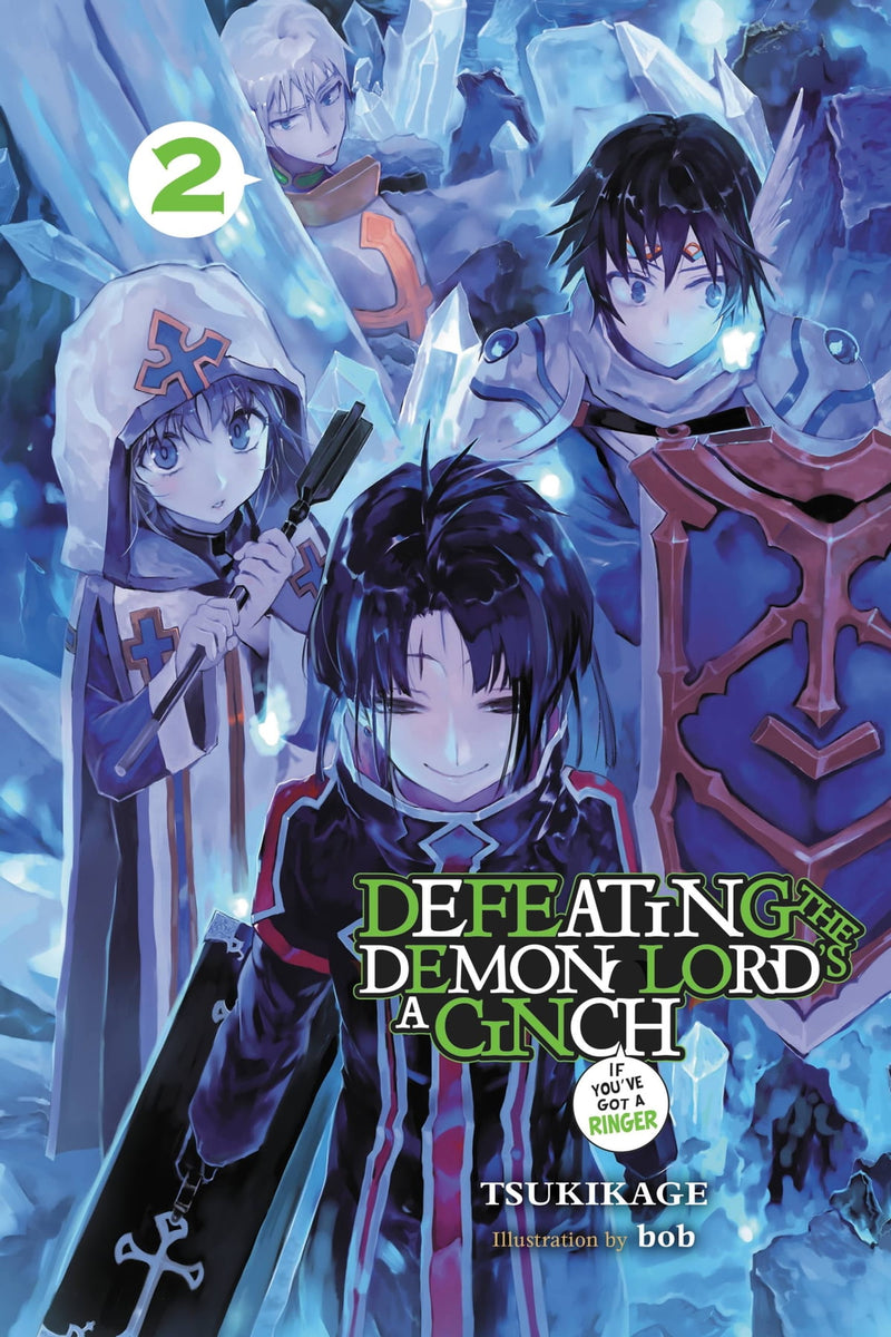 Defeating the Demon Lord's a Cinch (If You've Got a Ringer) Vol. 02