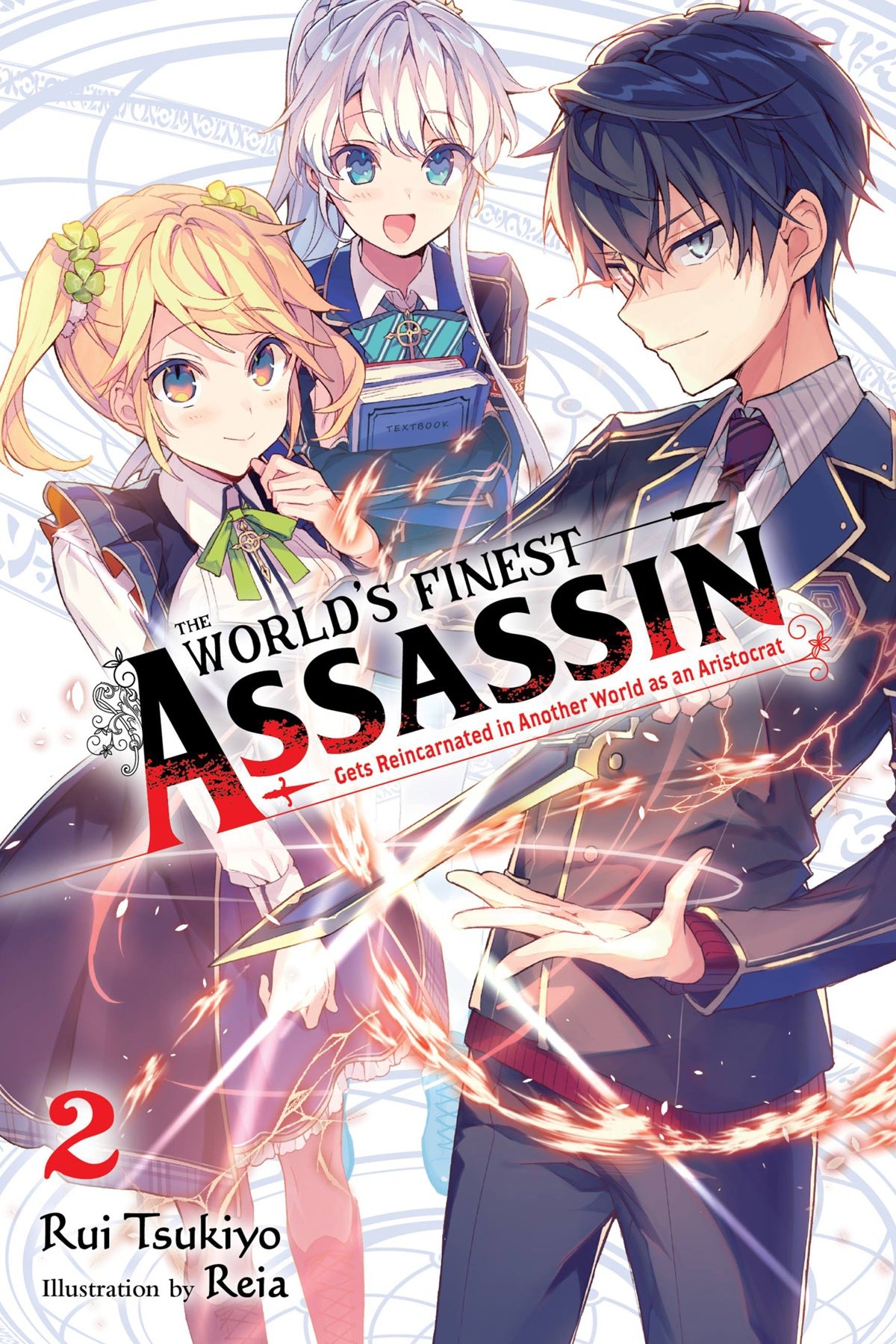 The World's Finest Assassin Gets Reincarnated in Another World as an Aristocrat Vol. 02 (Light Novel)