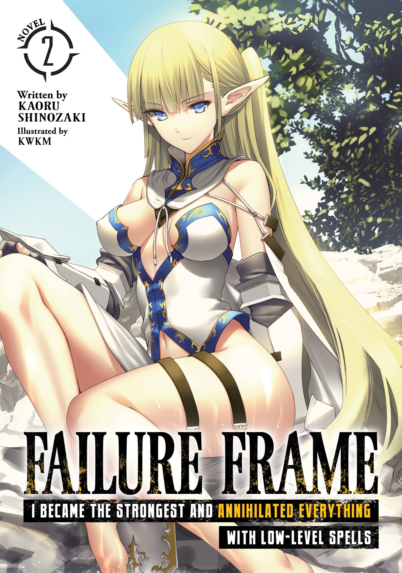 Failure Frame: I Became the Strongest and Annihilated Everything with Low-Level Spells (Light Novel) Vol. 02