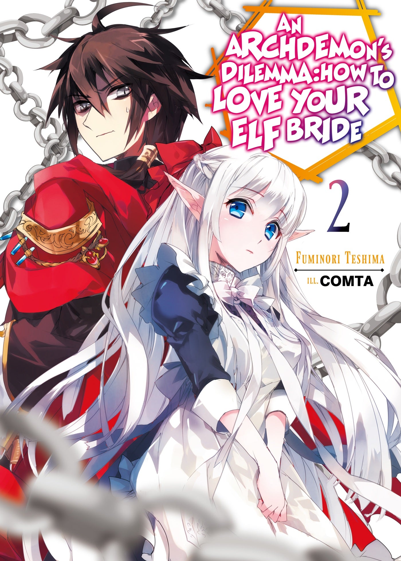 An Archdemon's Dilemma: How to Love Your Elf Bride: Volume 02