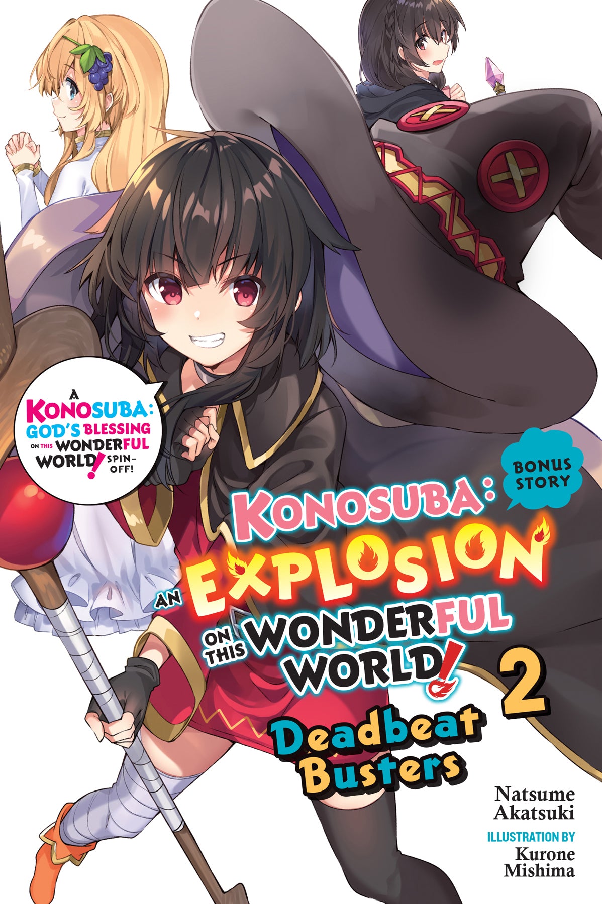 Konosuba: An Explosion on This Wonderful World!, Bonus Story Vol. 02 (Light Novel): Deadbeat Busters